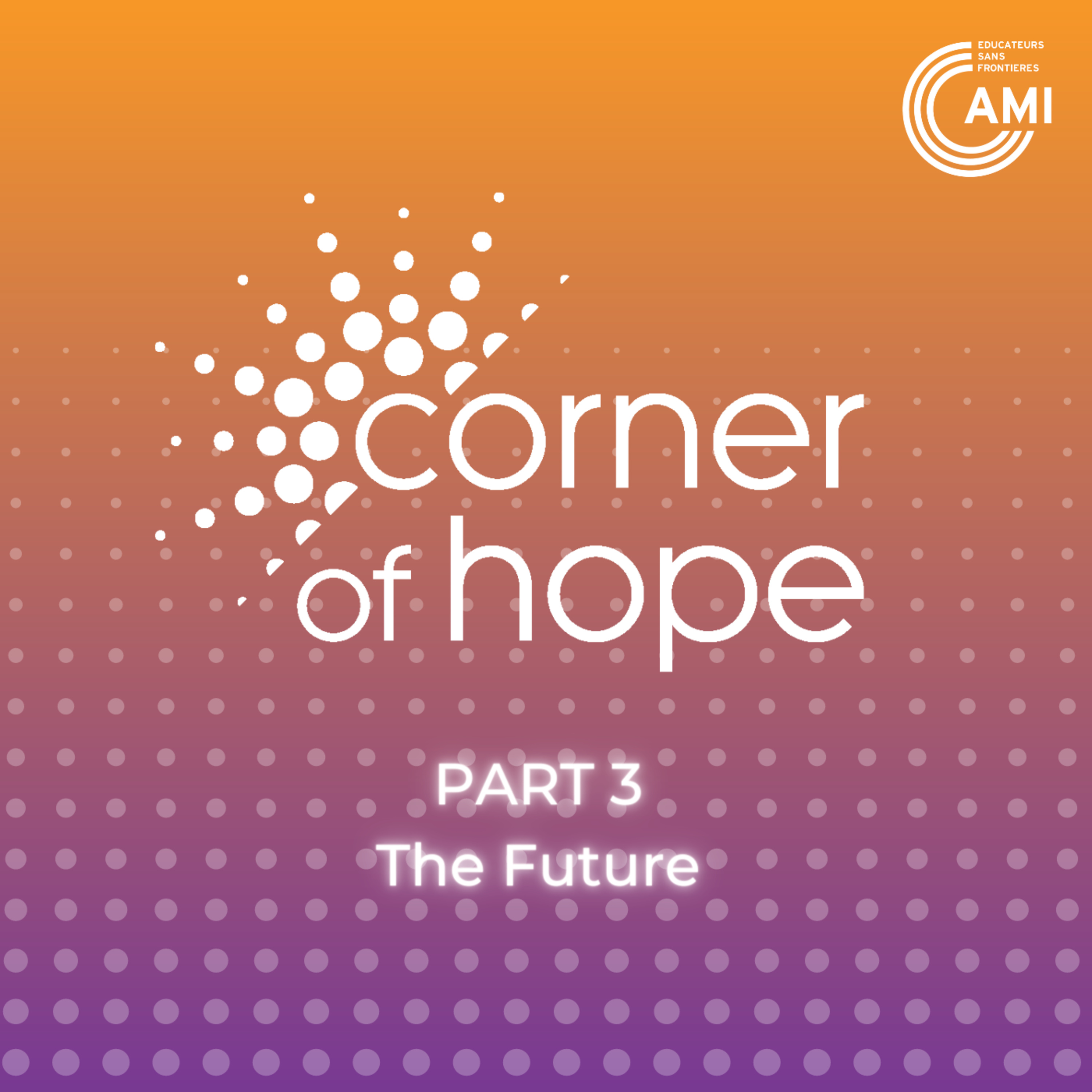 Corner of Hope: The Future episode artwork