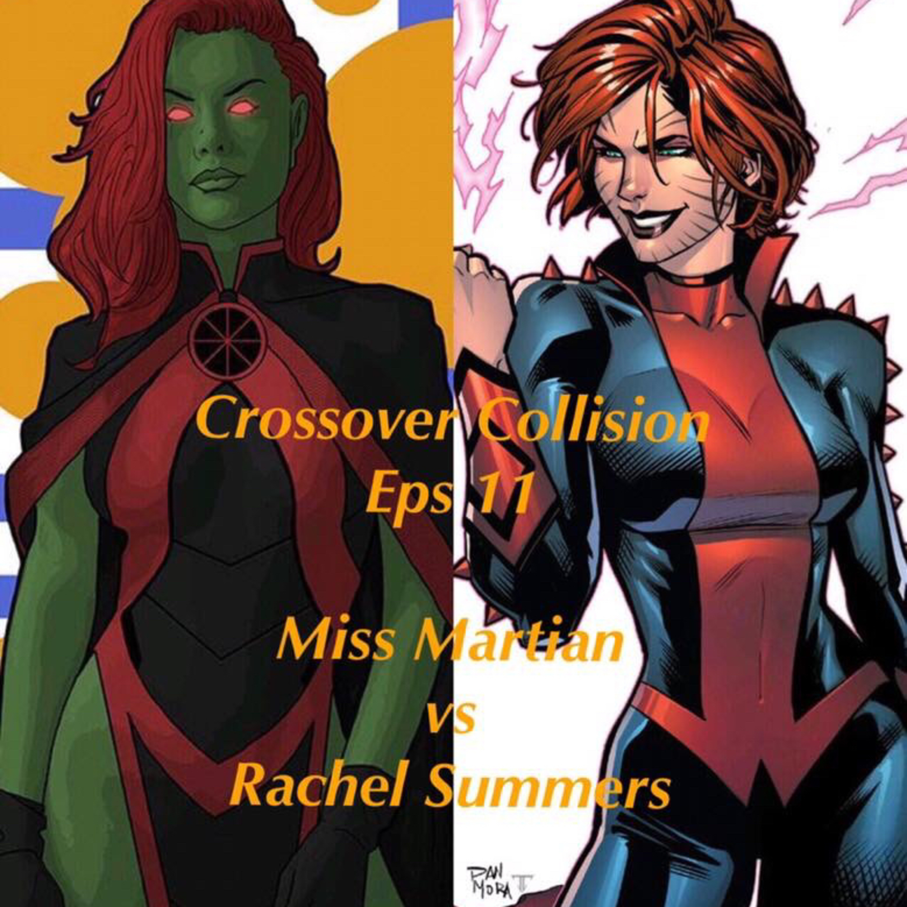 Crossover Collision: Miss Martian vs Rachel Summers episode artwork