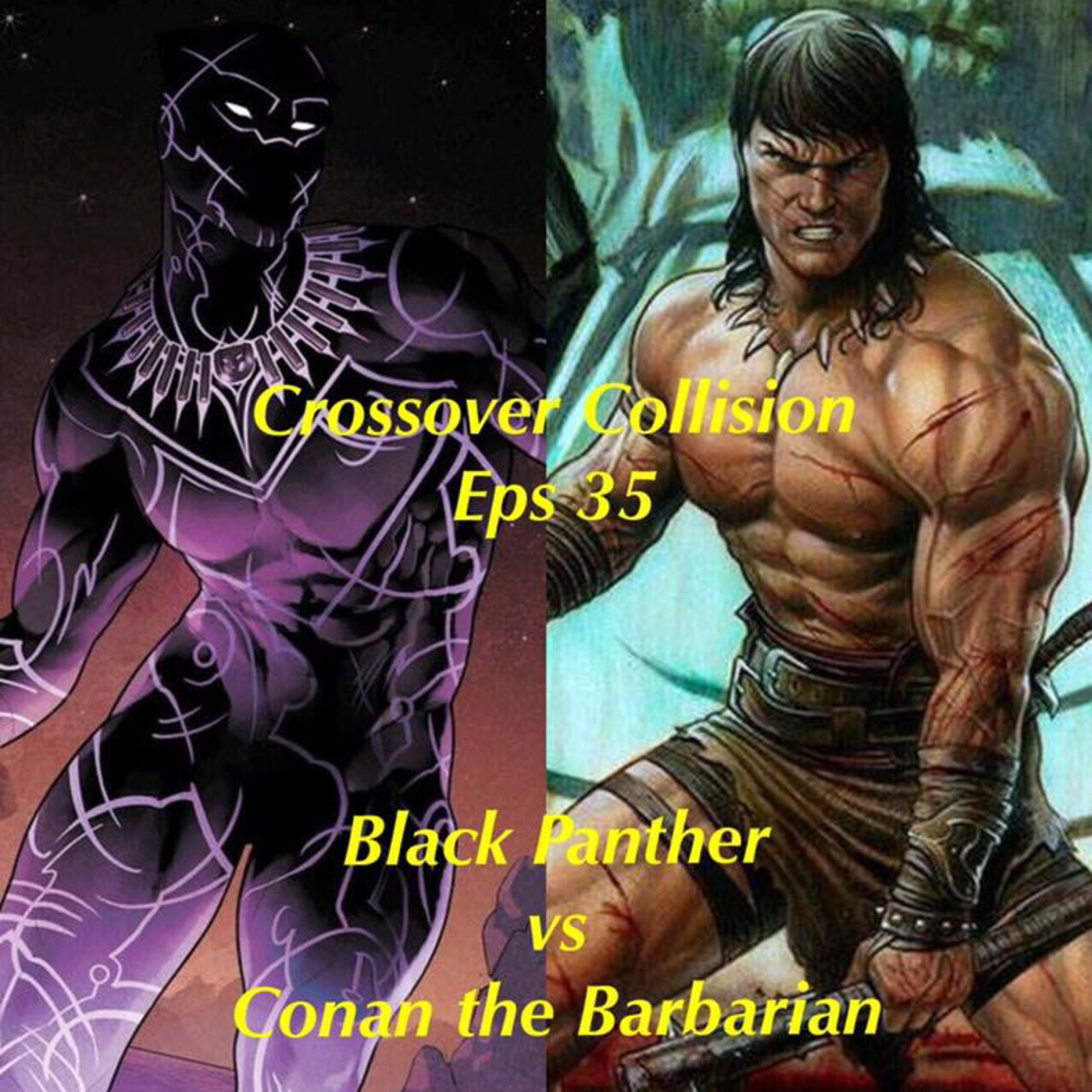 Crossover Collision: Black Panther vs Conan the Barbarian