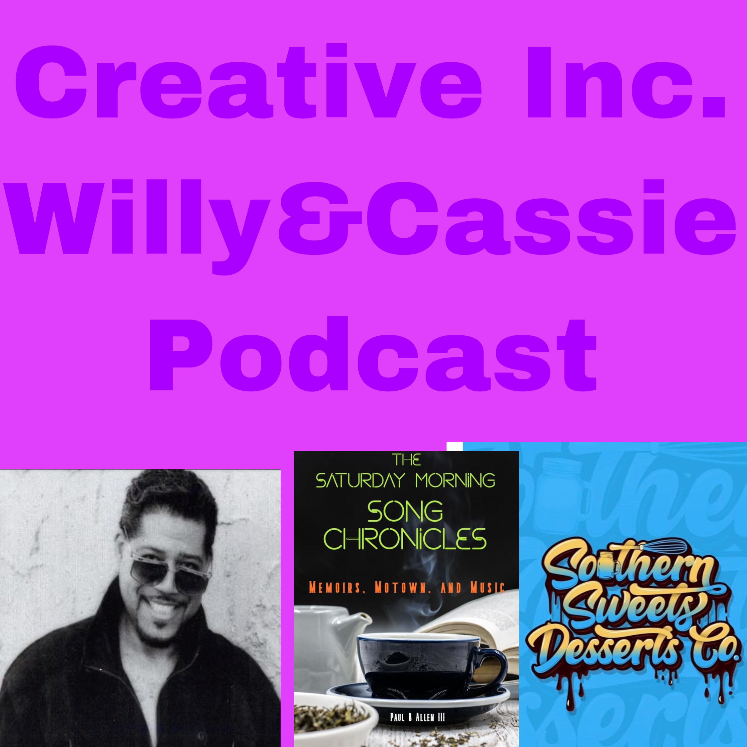 Creative Inc. 🔥 Willy & Cassie Podcast