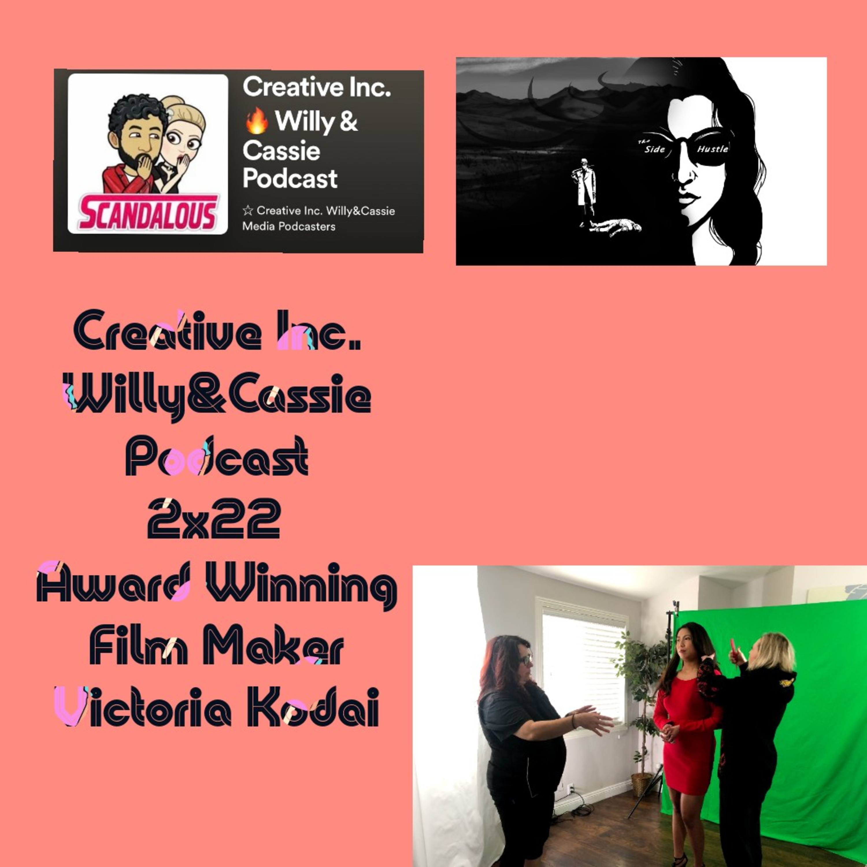 Creative Inc. 🔥 Willy & Cassie Podcast