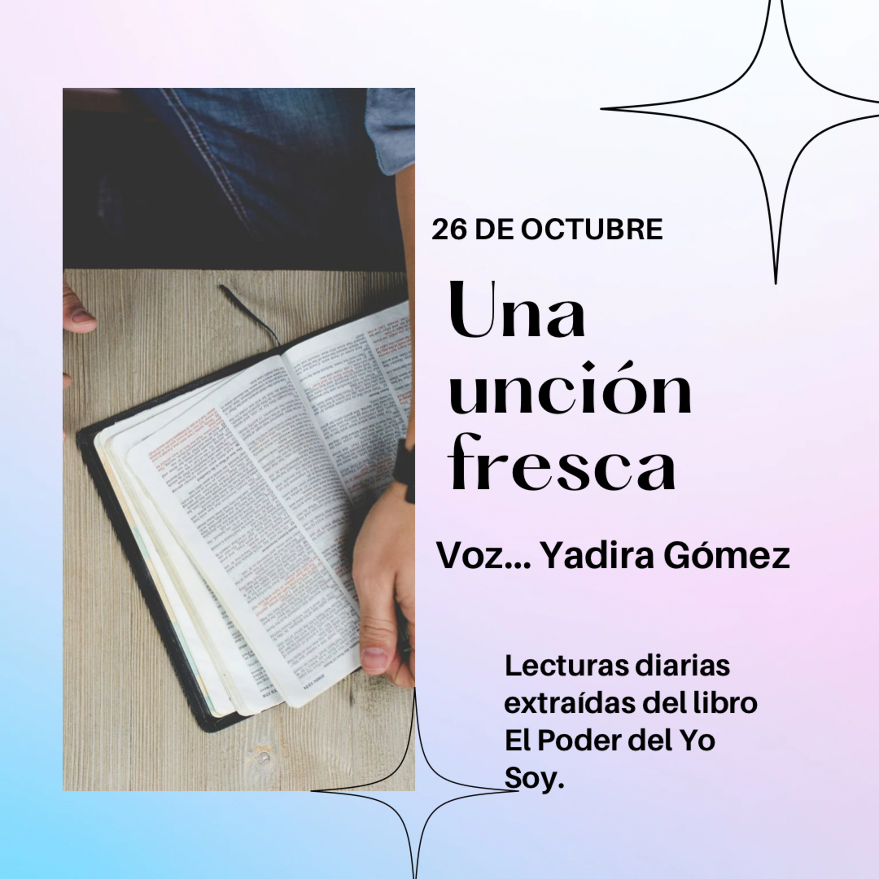365 Devociones Que Cambiarán Tu Vida. Lecturas Diarias tomadas del libro El Poder del Yo Soy.