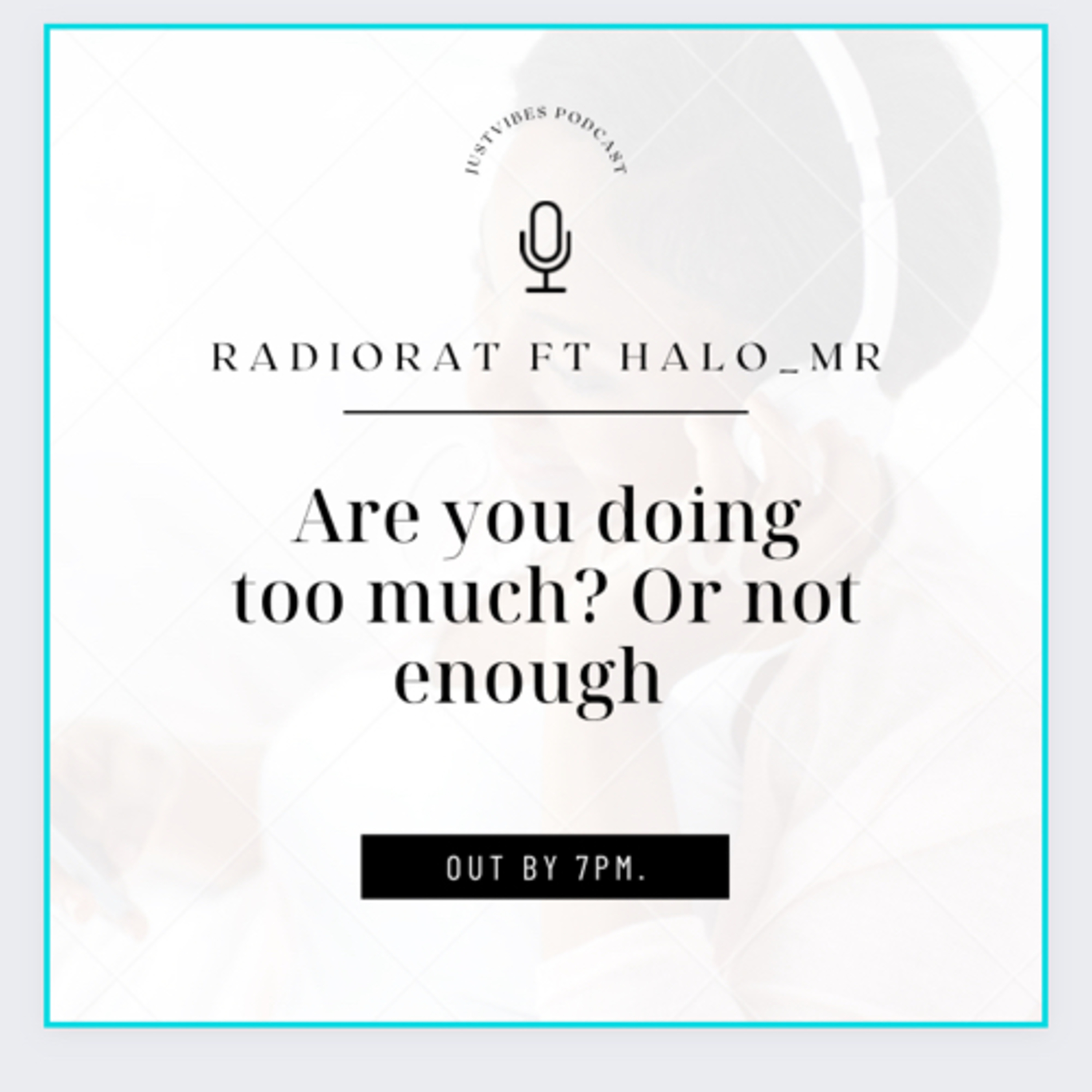 Are you doing enough? Or too much