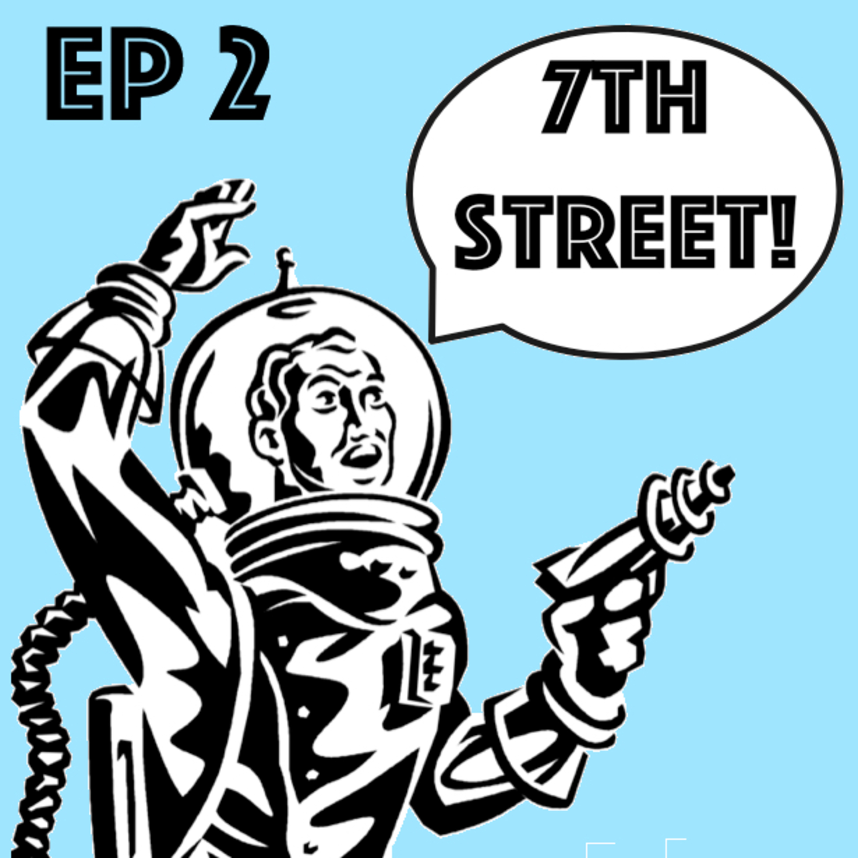 7th Street Podcast