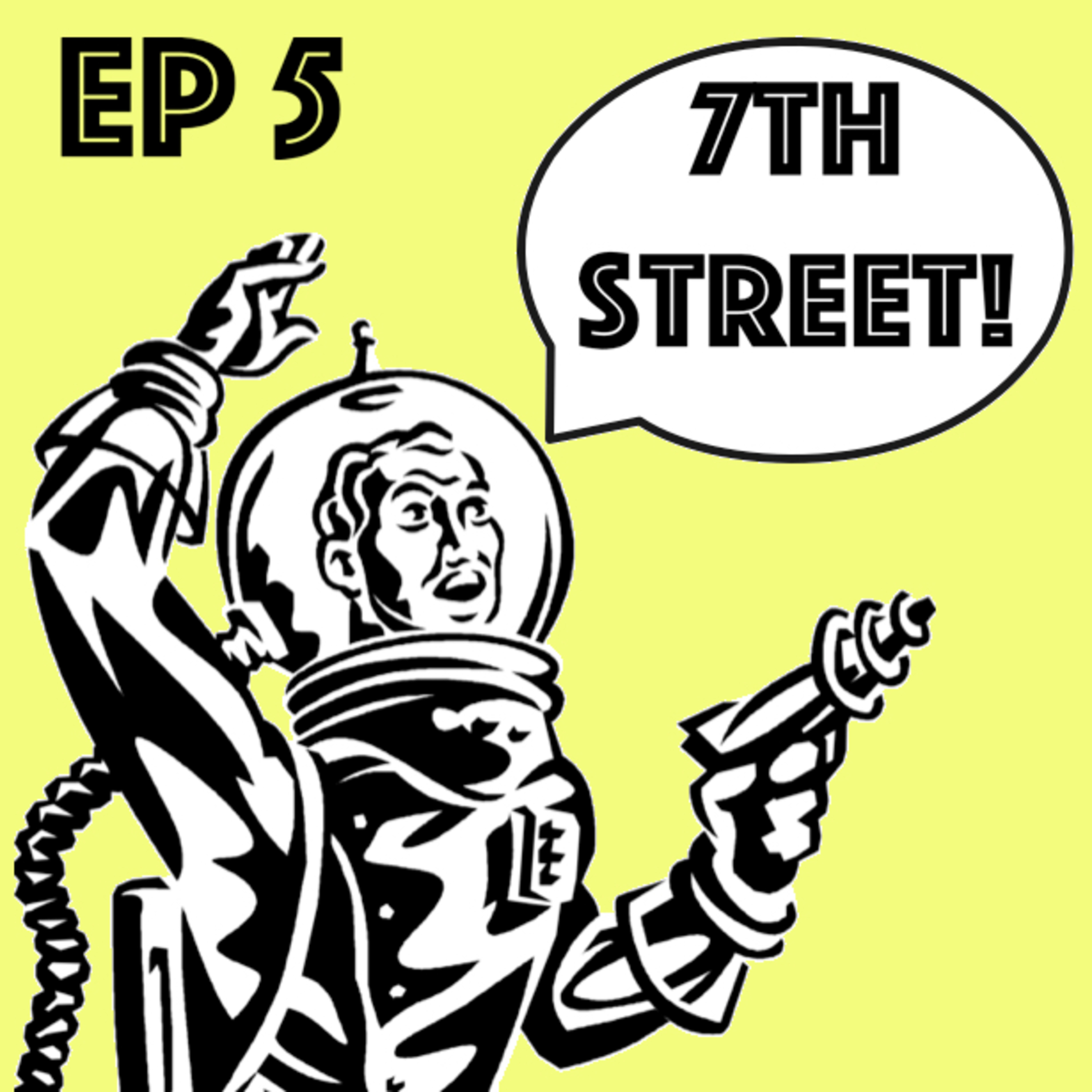 7th Street Podcast