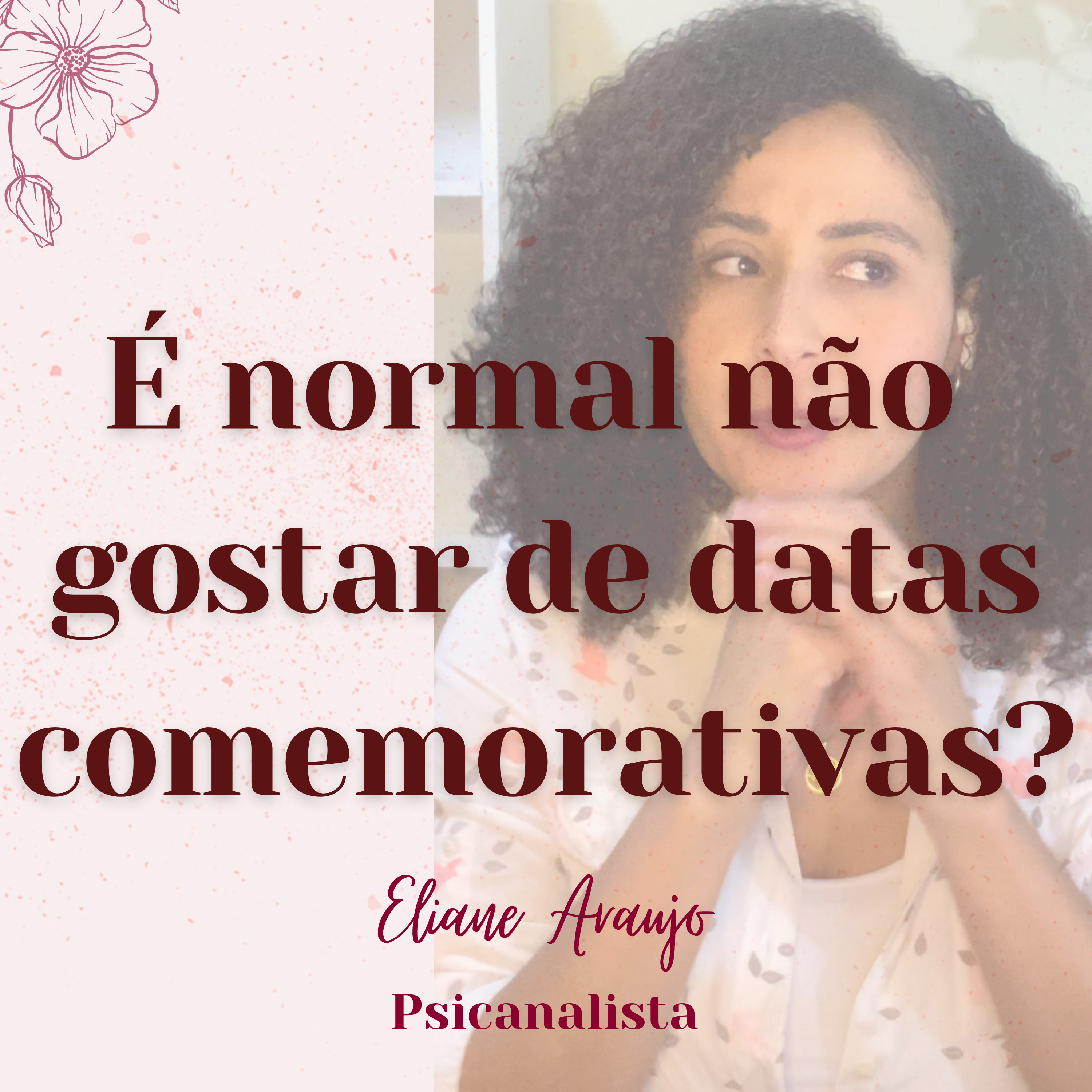 É normal não gostar de datas comemorativas? episode artwork