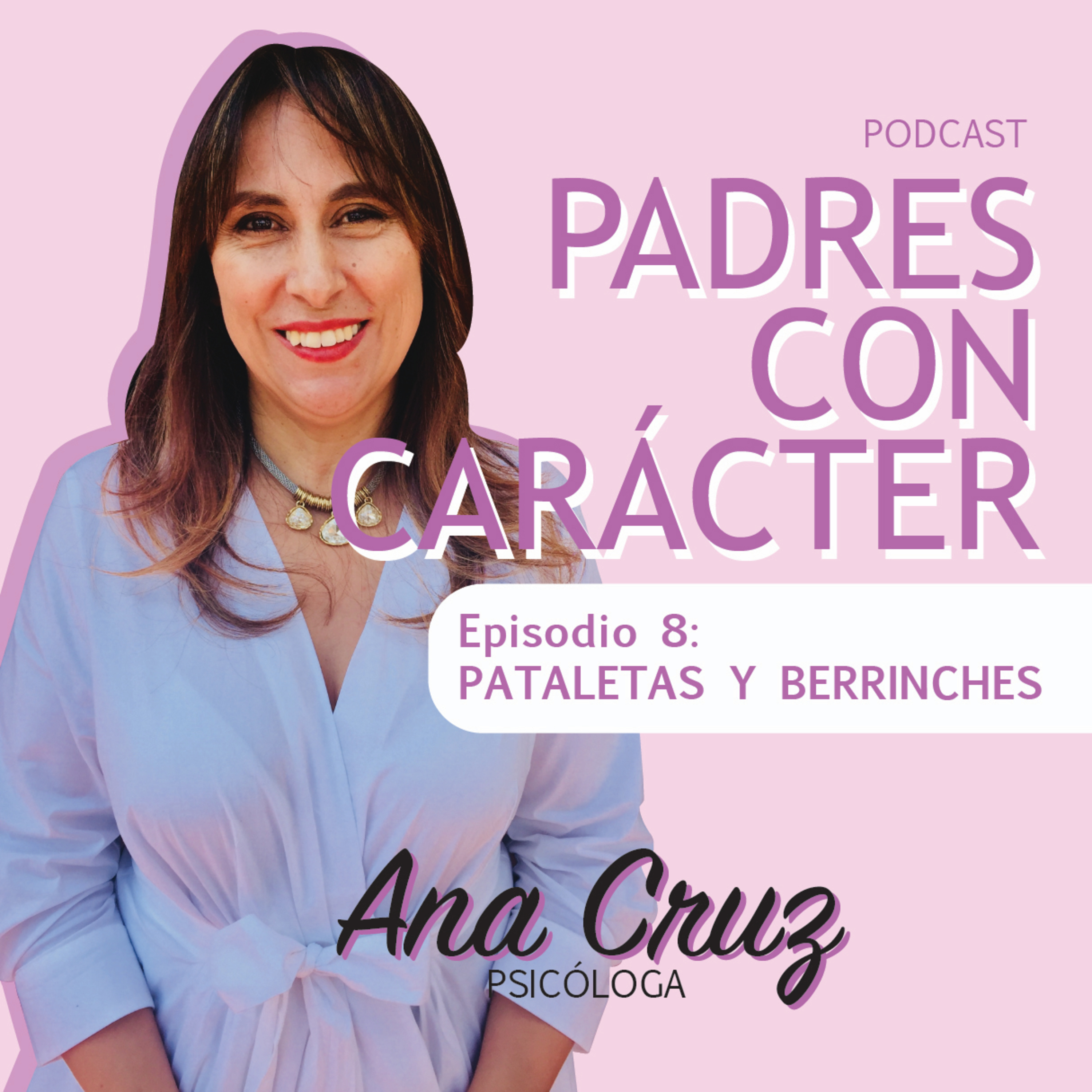 PADRES CON CARÁCTER