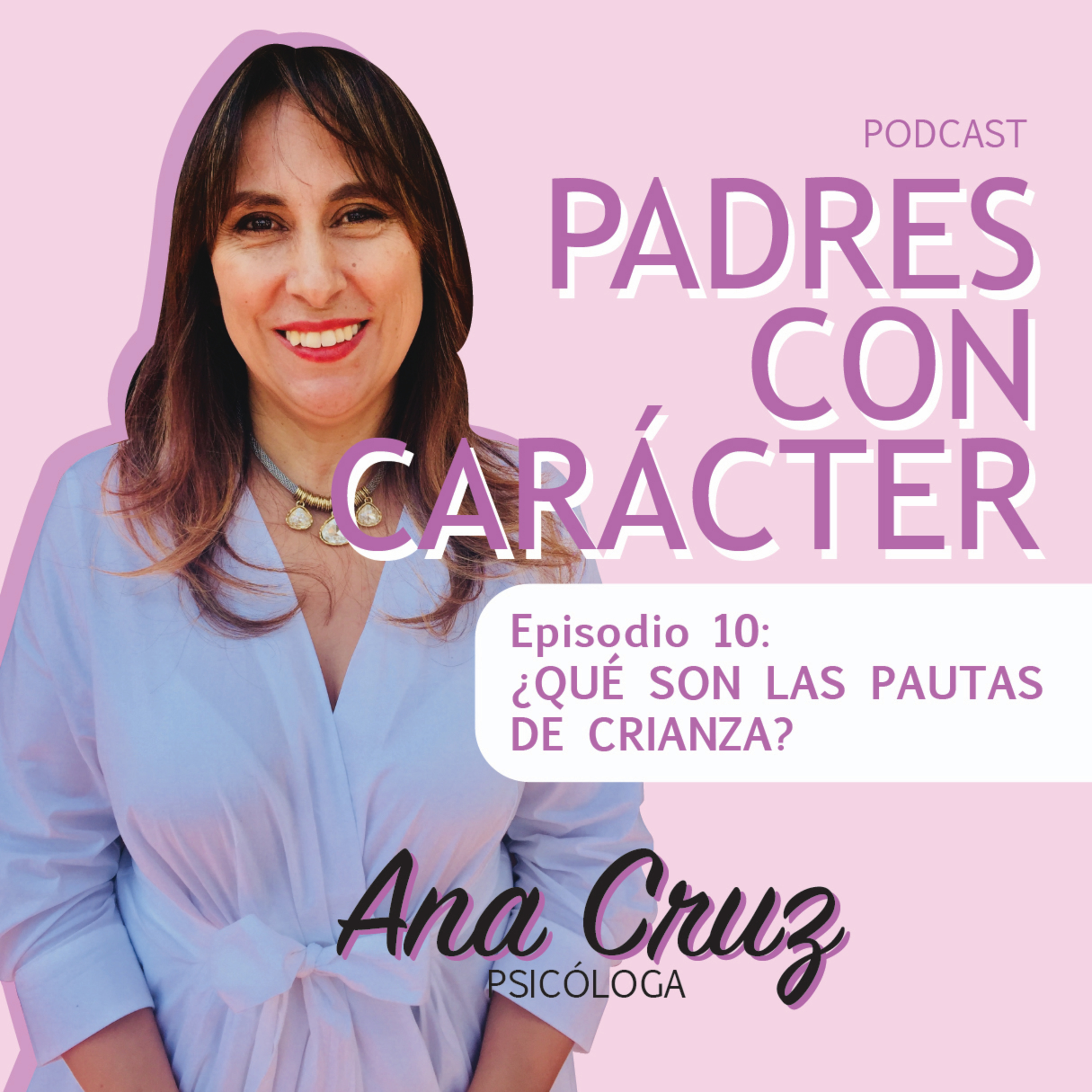 PADRES CON CARÁCTER