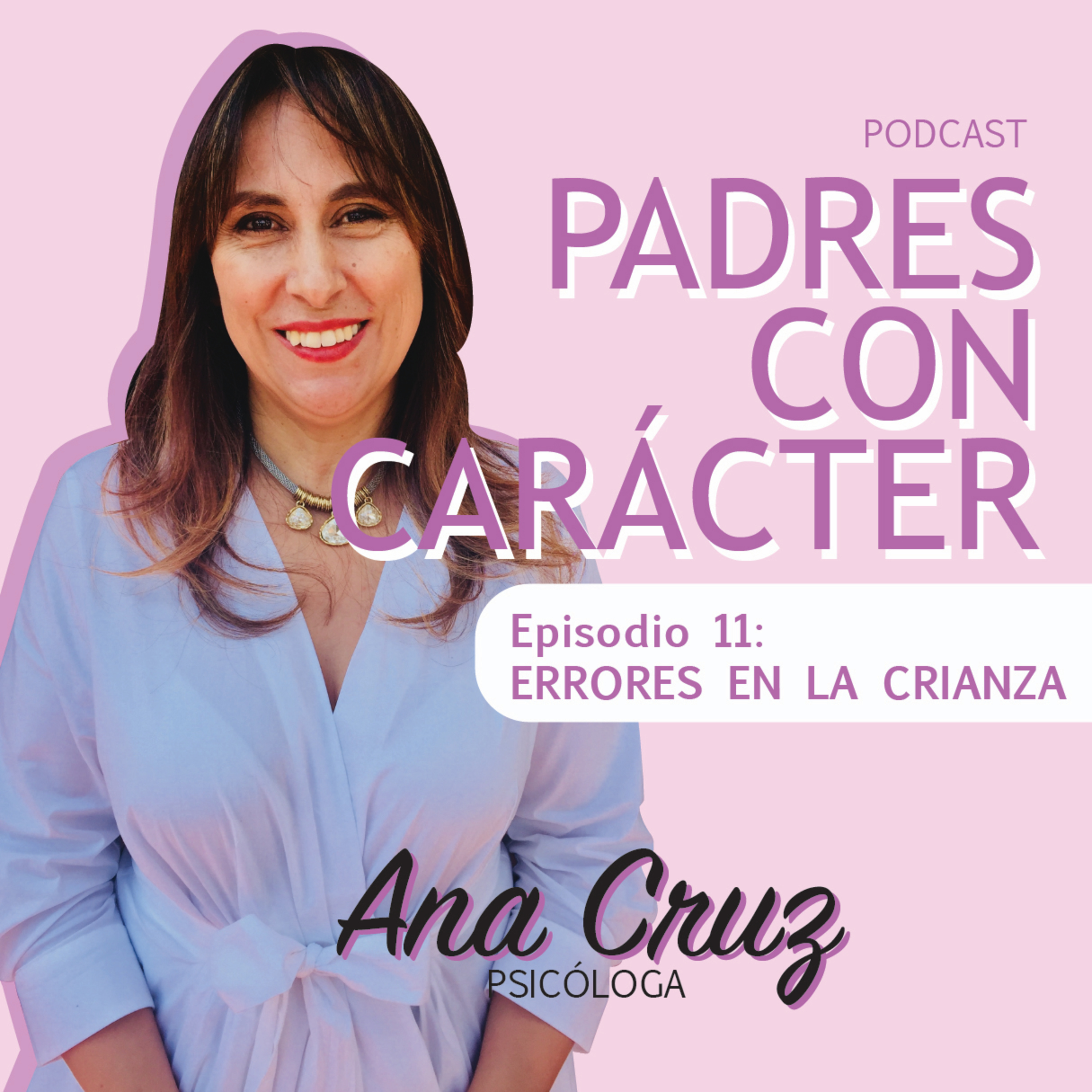 PADRES CON CARÁCTER