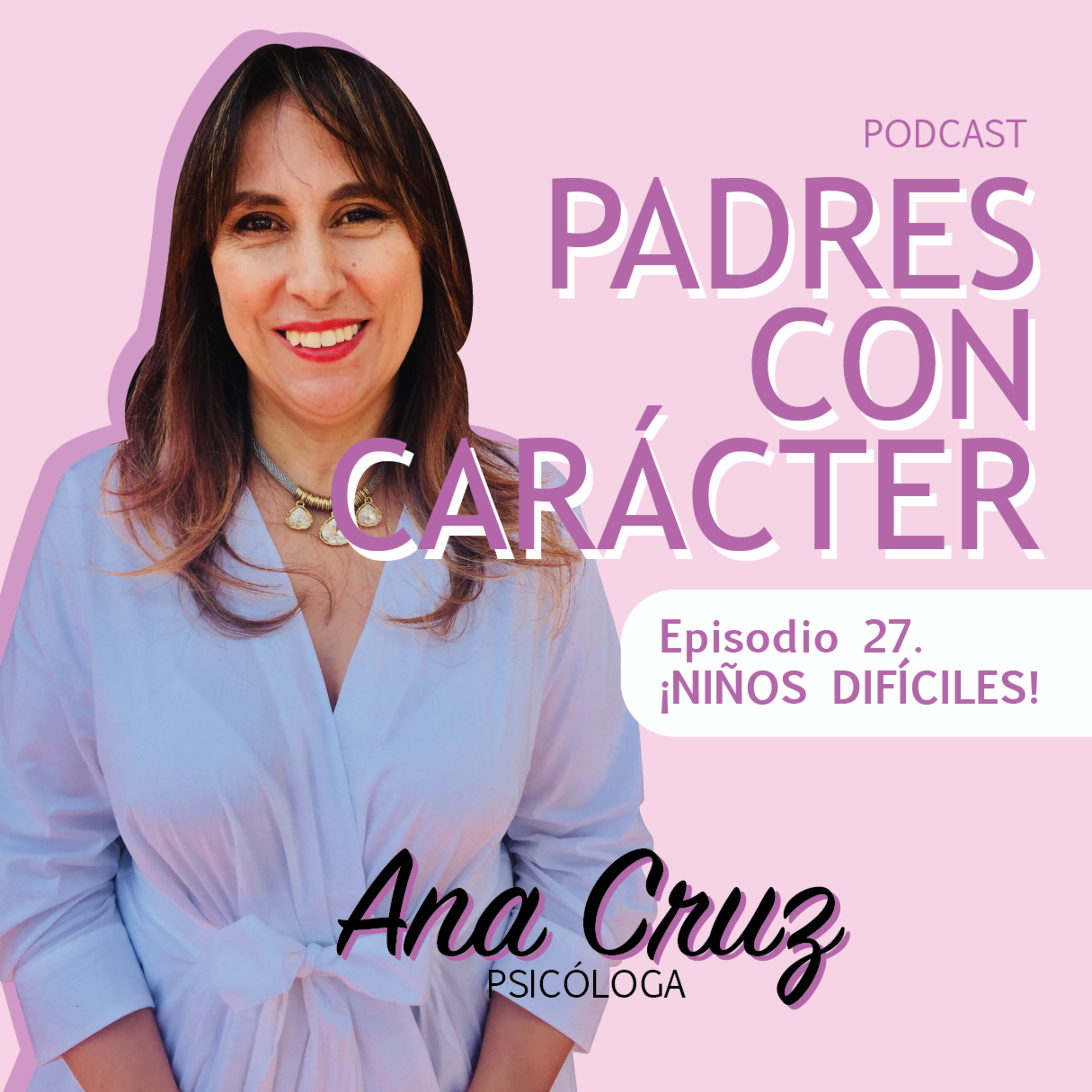 PADRES CON CARÁCTER
