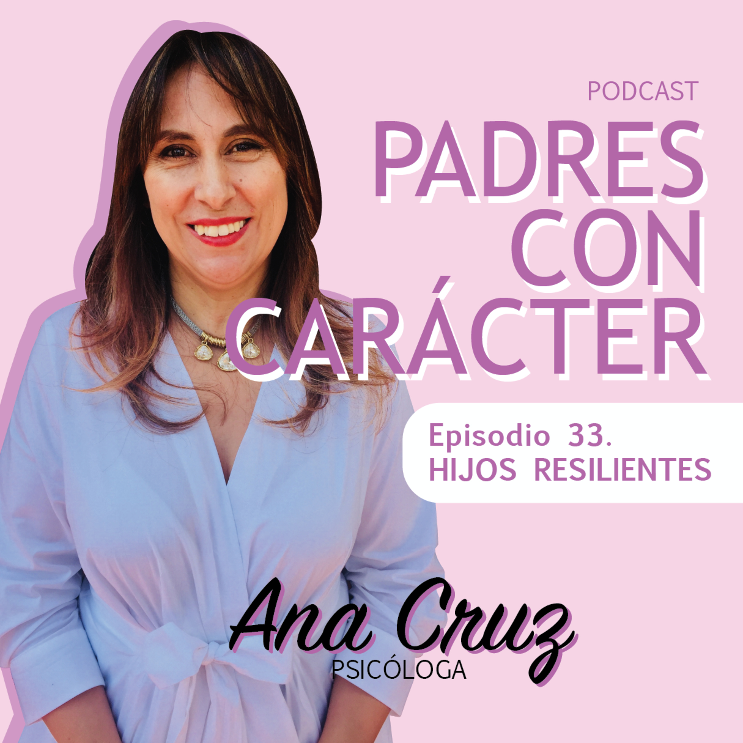 PADRES CON CARÁCTER