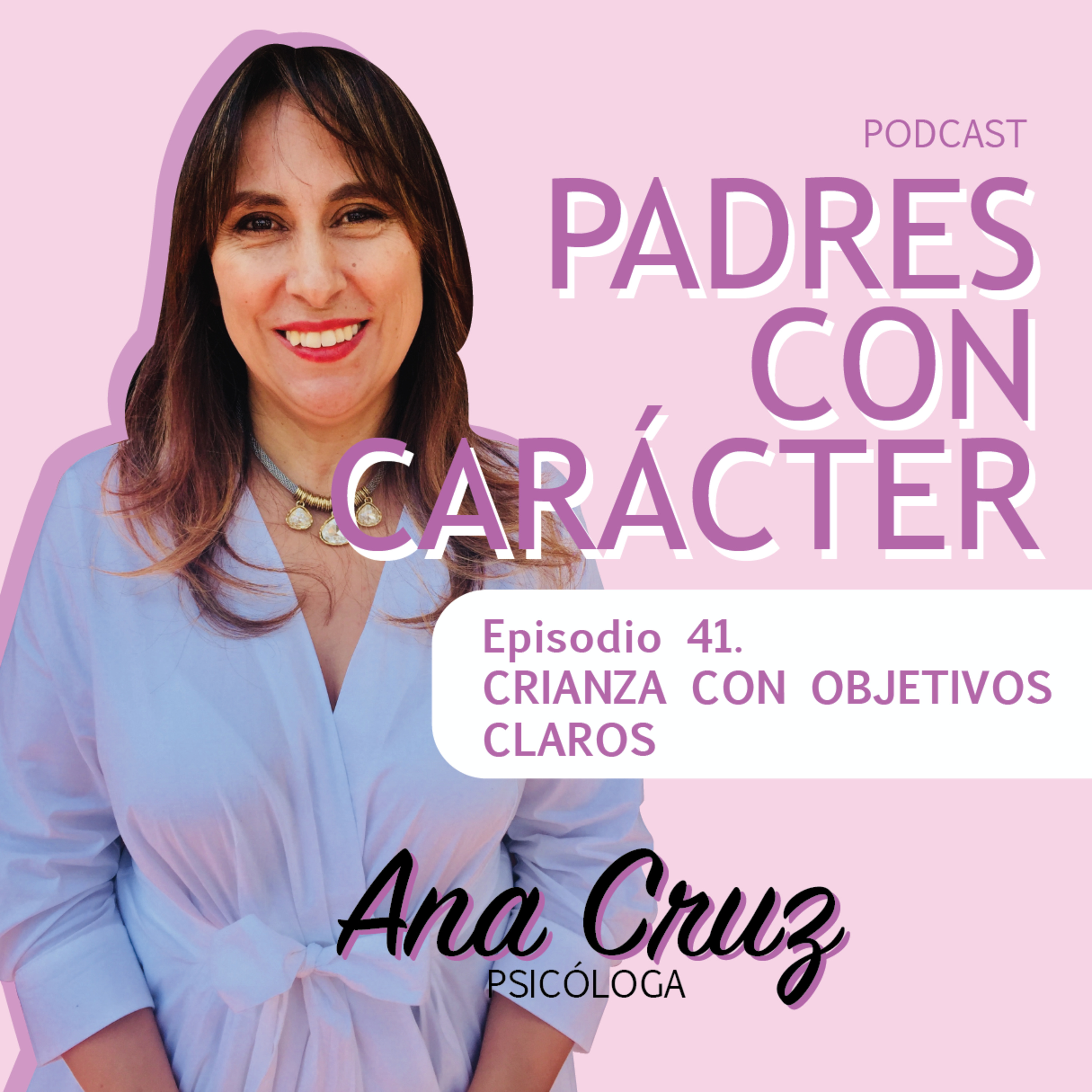 PADRES CON CARÁCTER