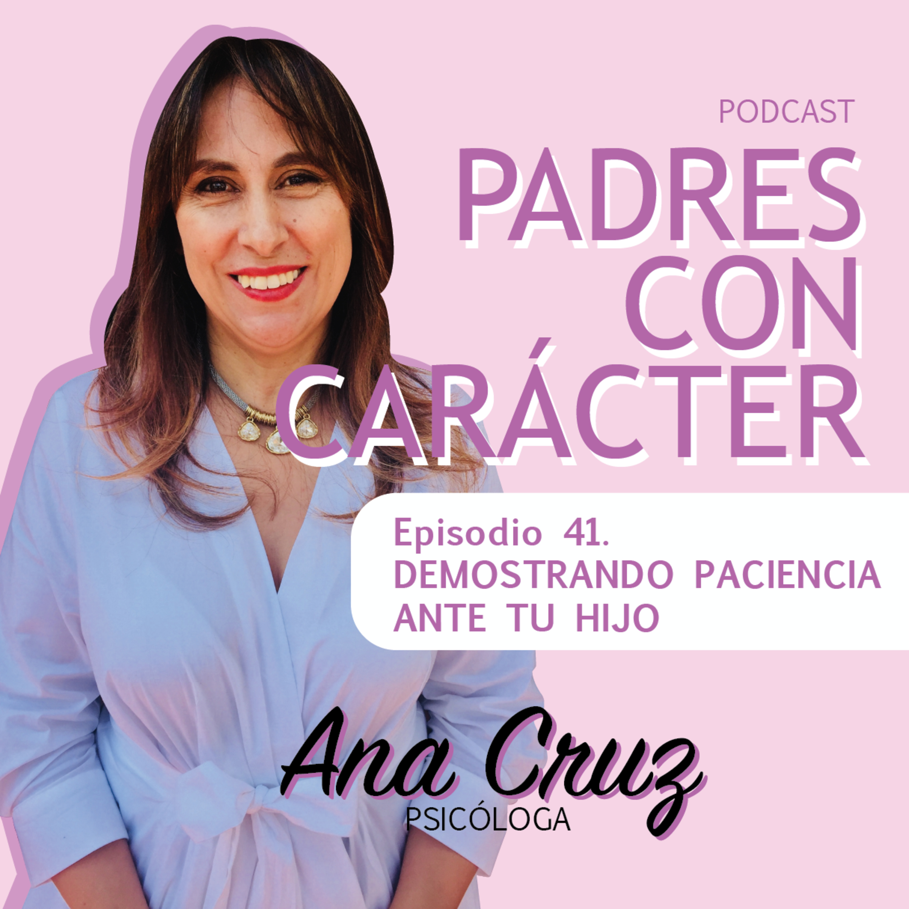 PADRES CON CARÁCTER