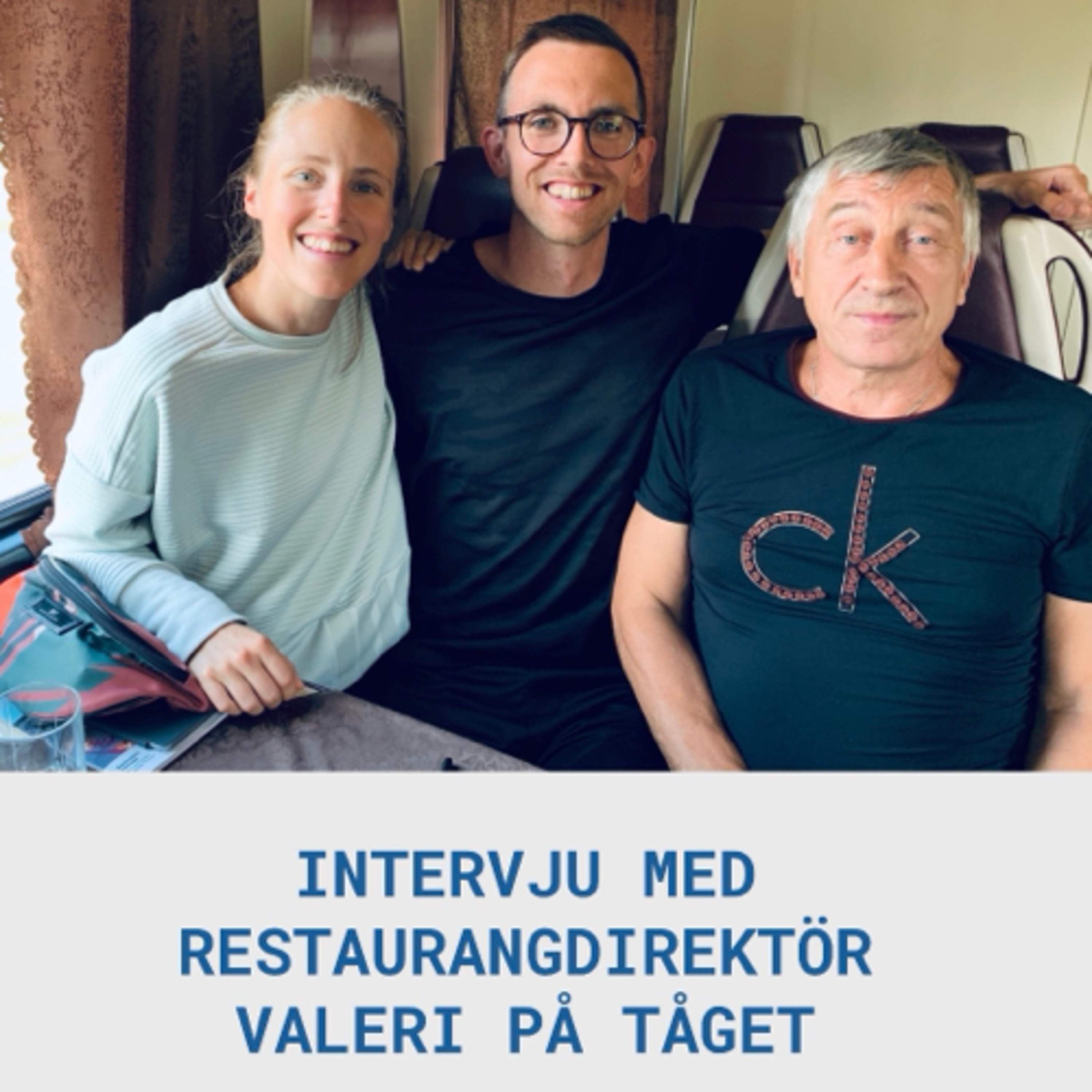 Intervju med restaurangdirektör Valeri på tåget! Intervju med restaurangdirektör Valeri på tåget!