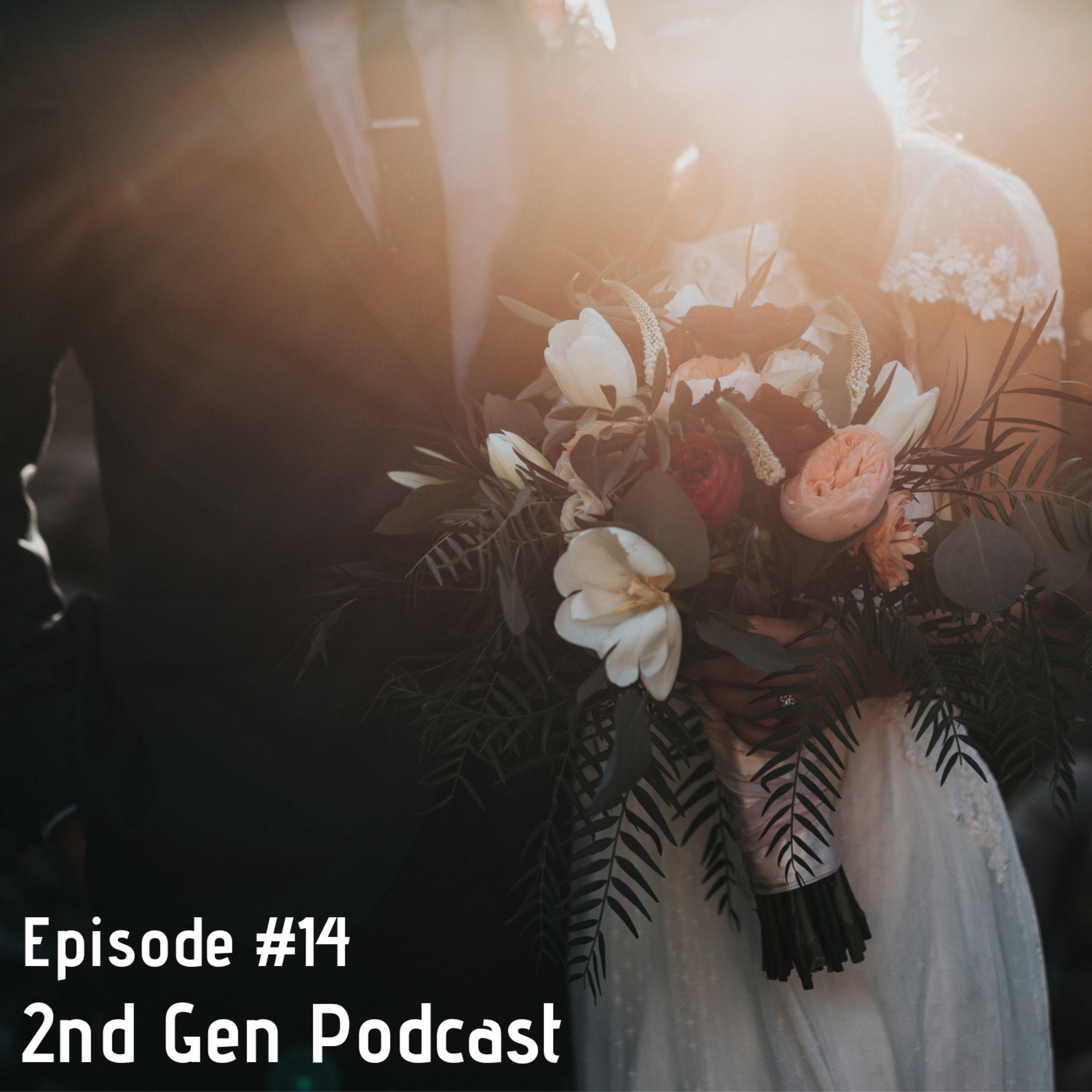 Episode 14 | Wedding Tingz (Congratz Jenny & Jono)