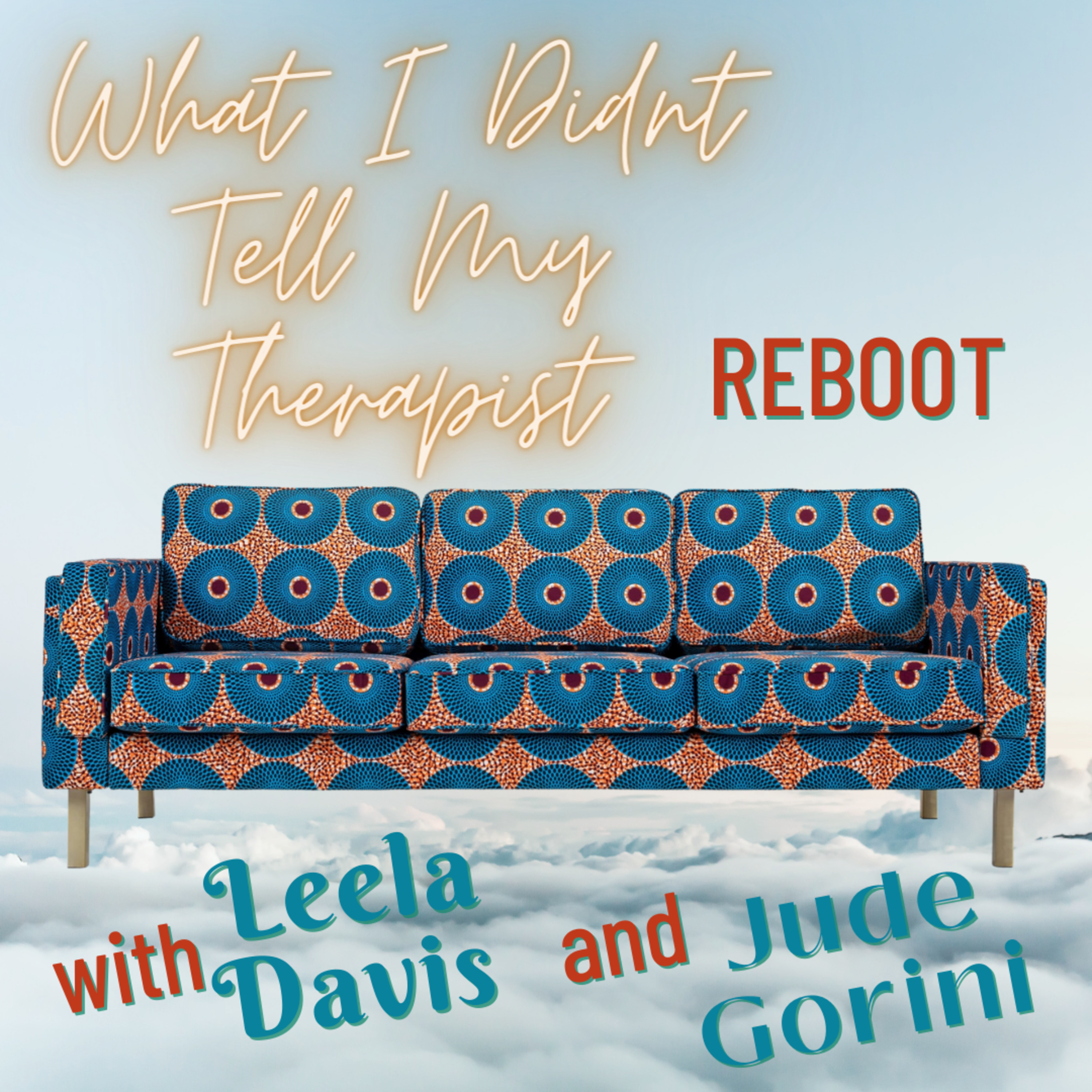 What I Didn\'t Tell My Therapist - REBOOT