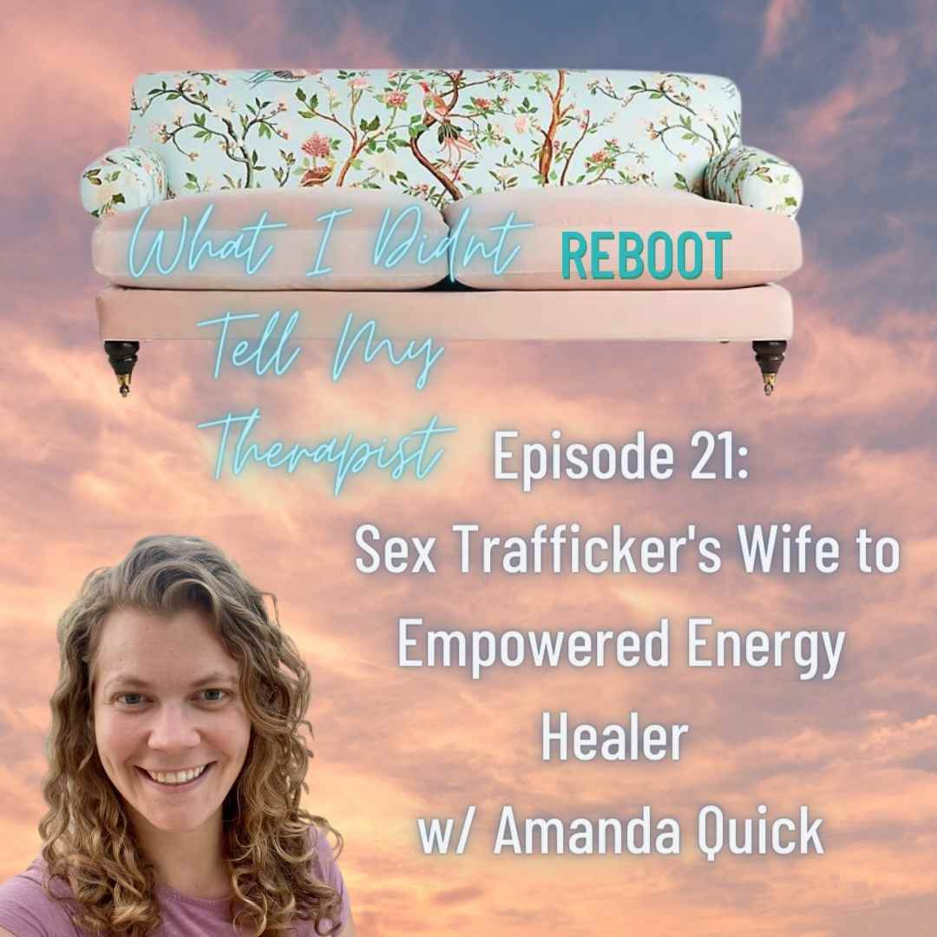 What I Didn\'t Tell My Therapist - REBOOT