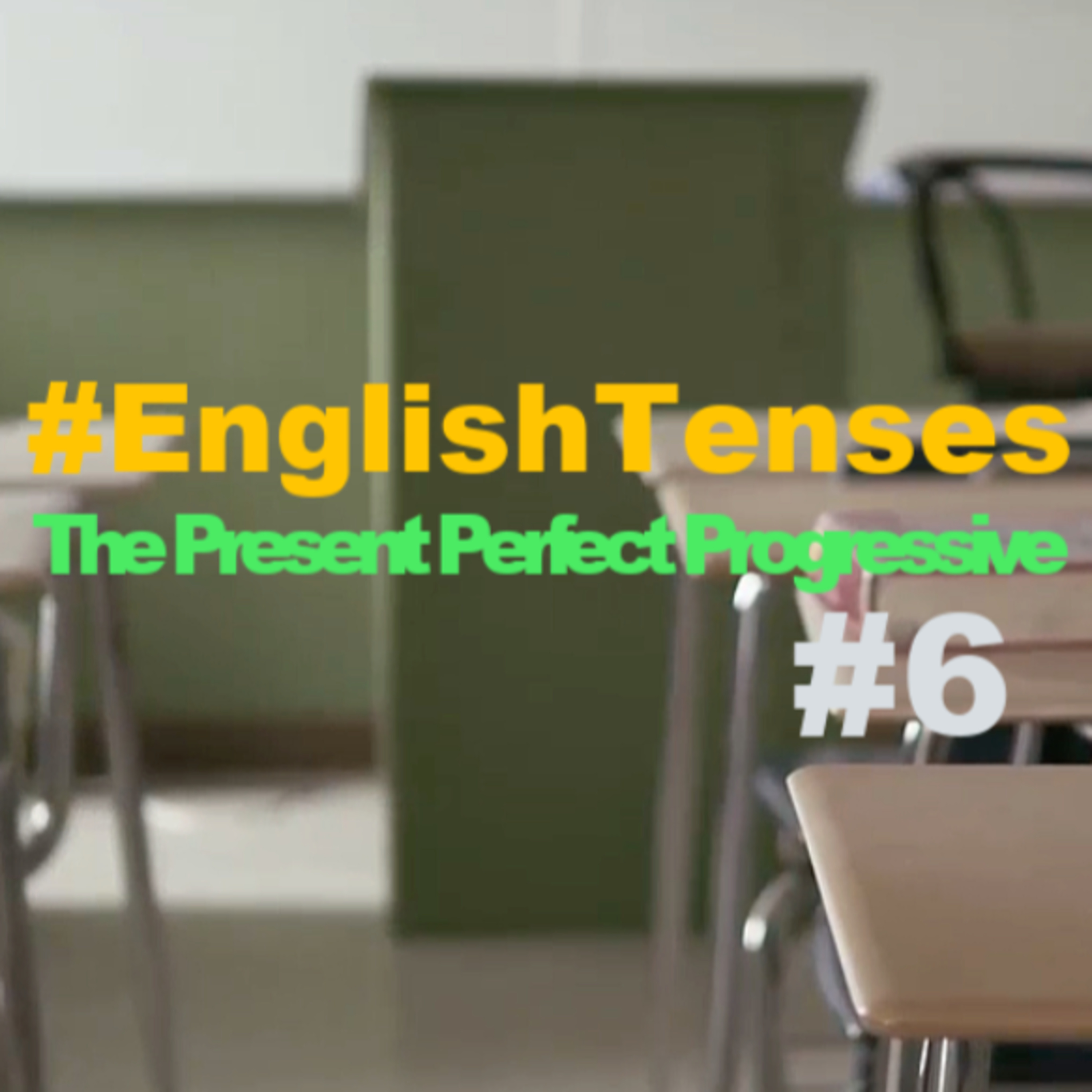 The Present Perfect Progressive #6 episode artwork