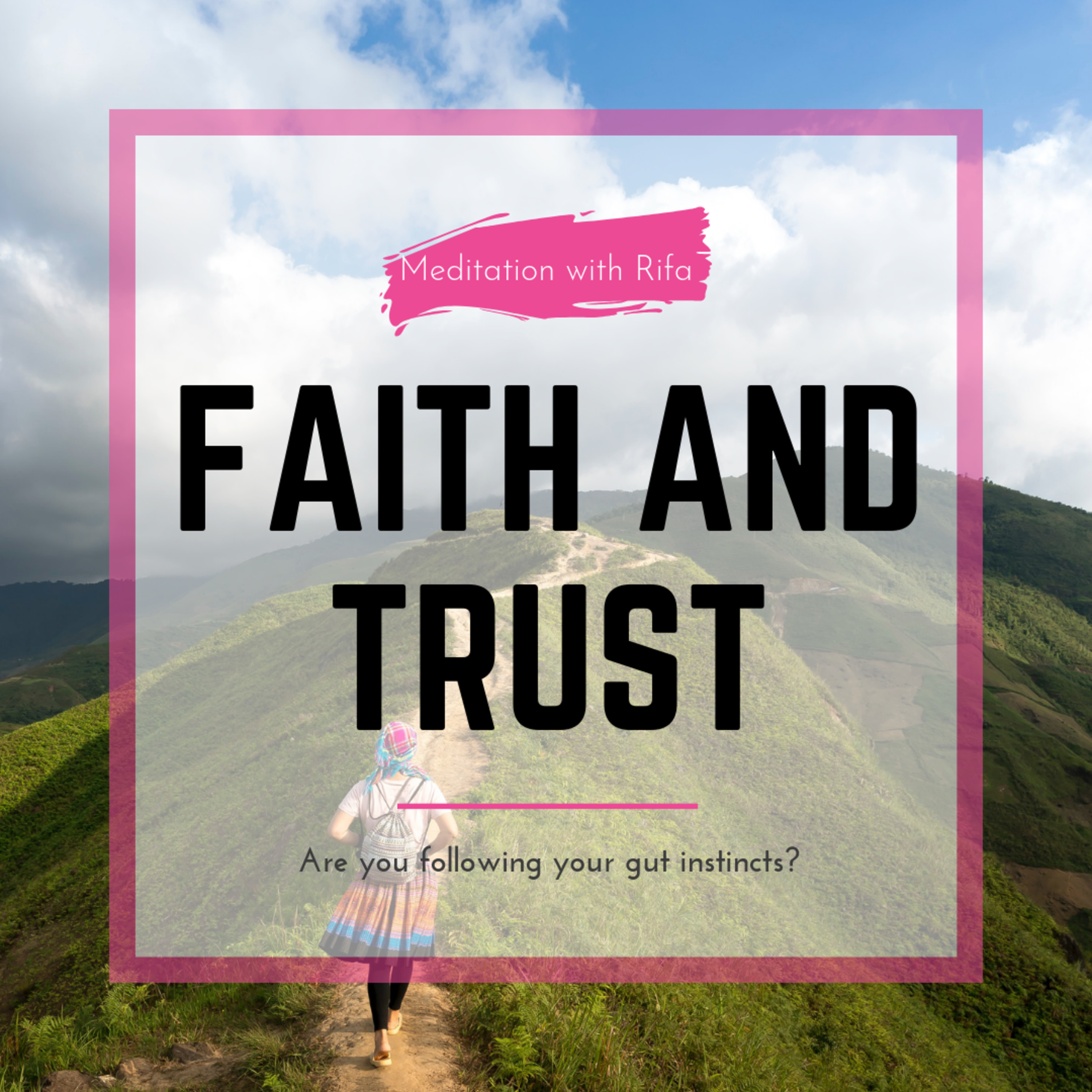Faith and Trust - meditation episode artwork