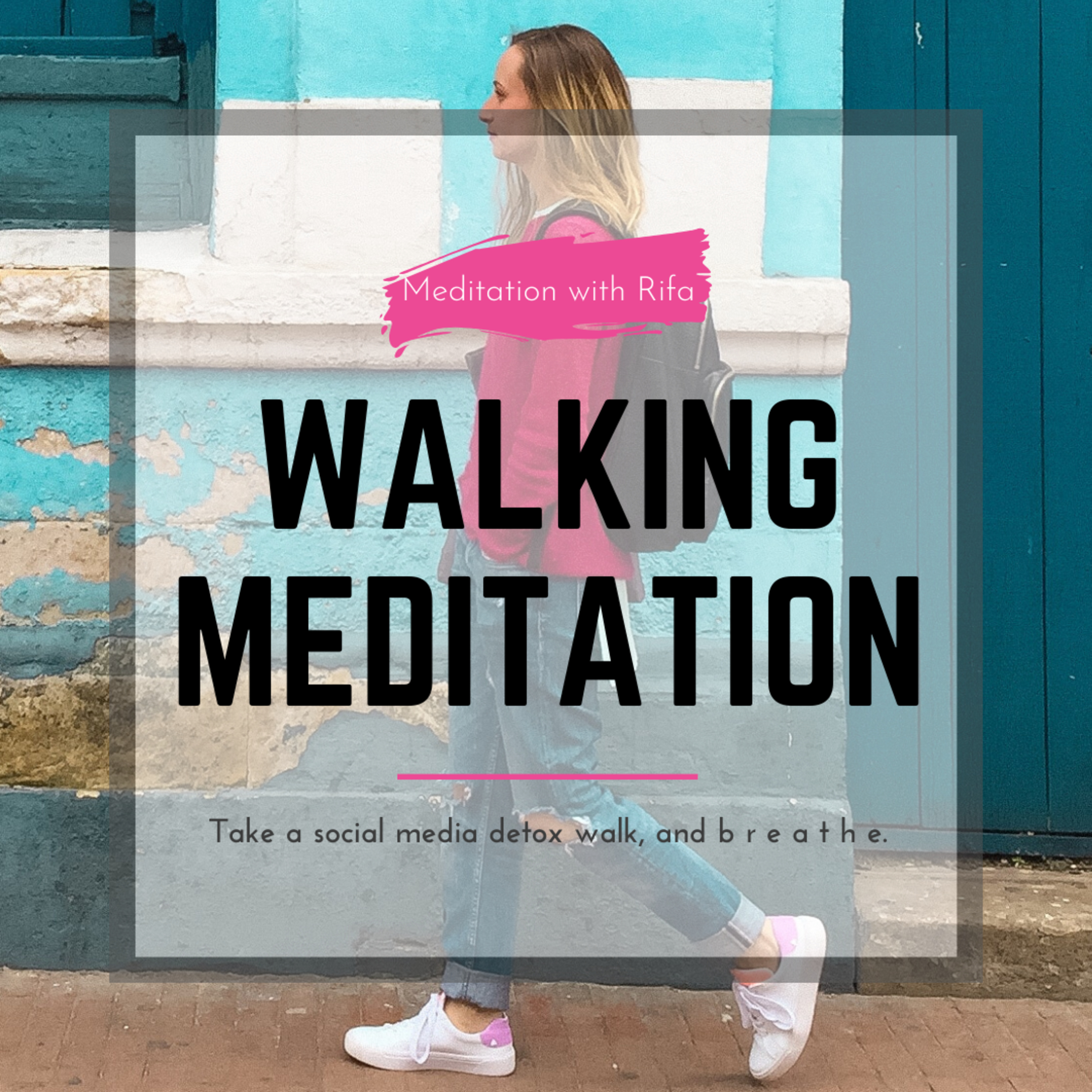Walking Meditation  episode artwork