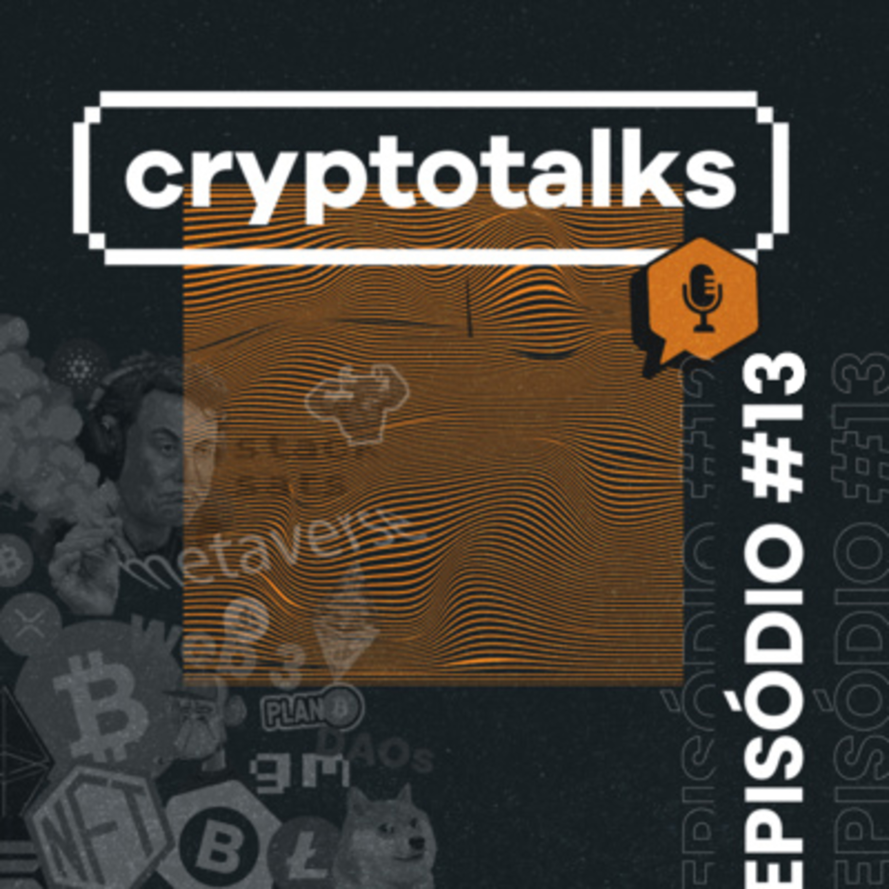 Resumo da Semana #13: Cryptotalks Raiz 20.05 episode artwork
