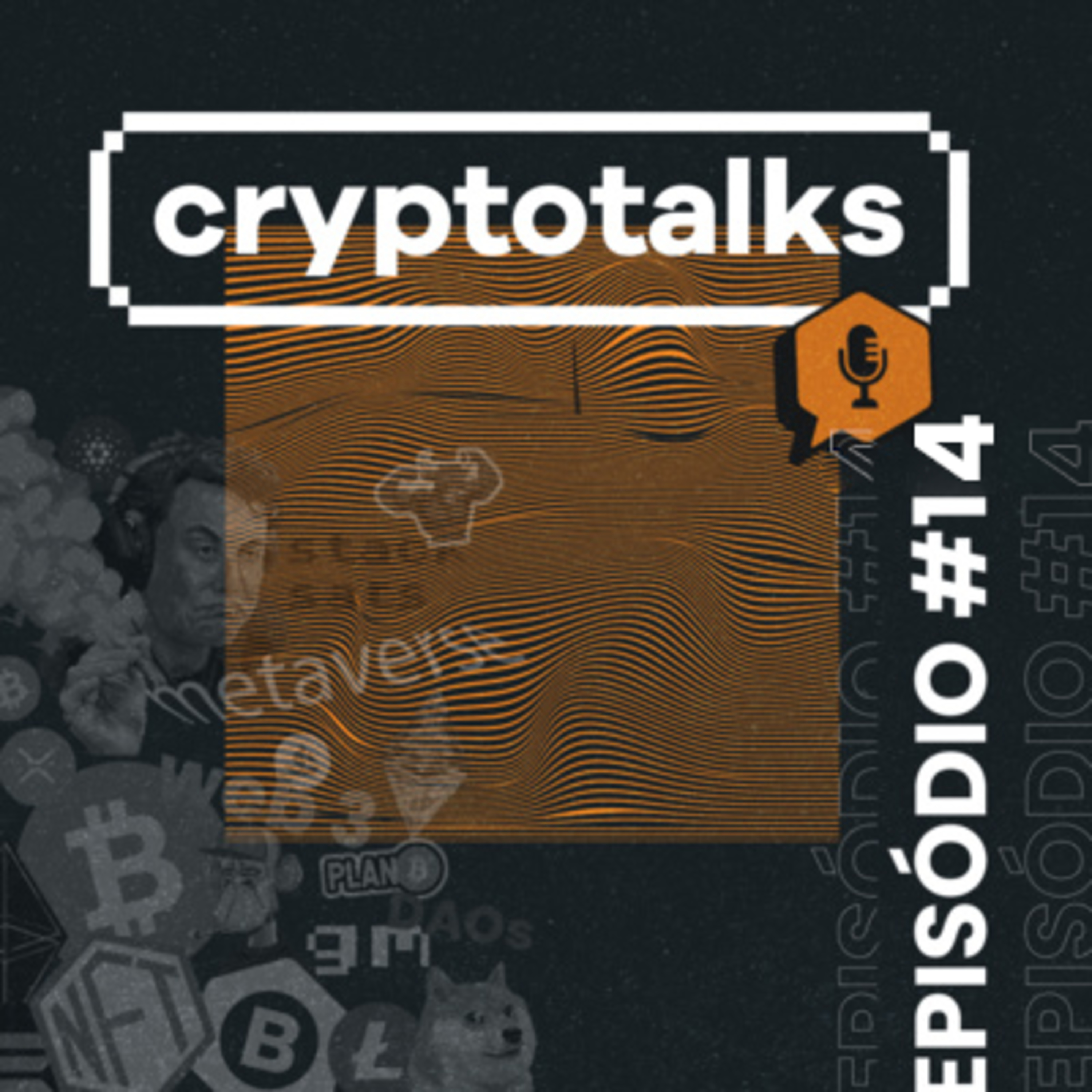 Resumo da Semana #14: Cryptotalks Raiz 03.06 episode artwork