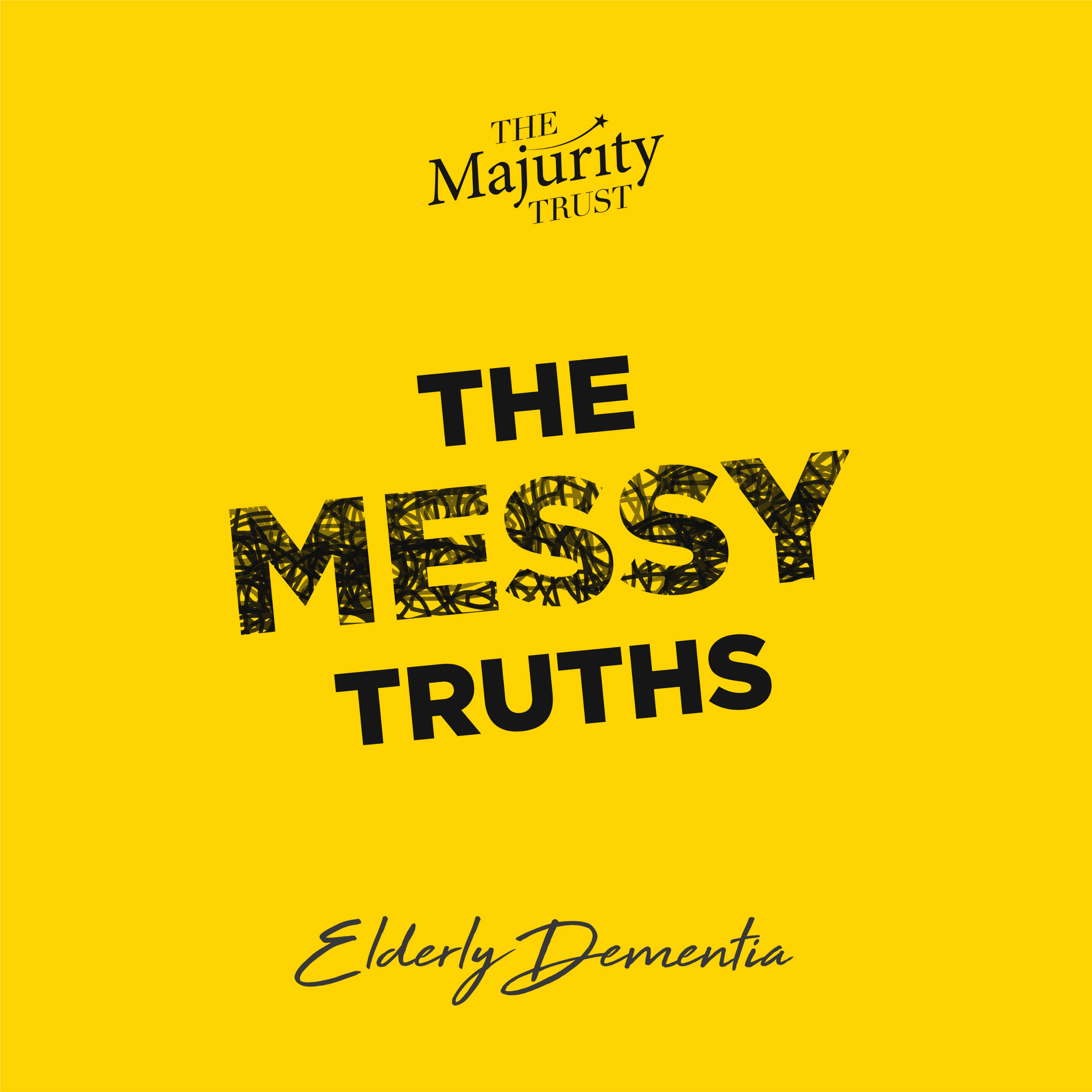 The Messy Truths
