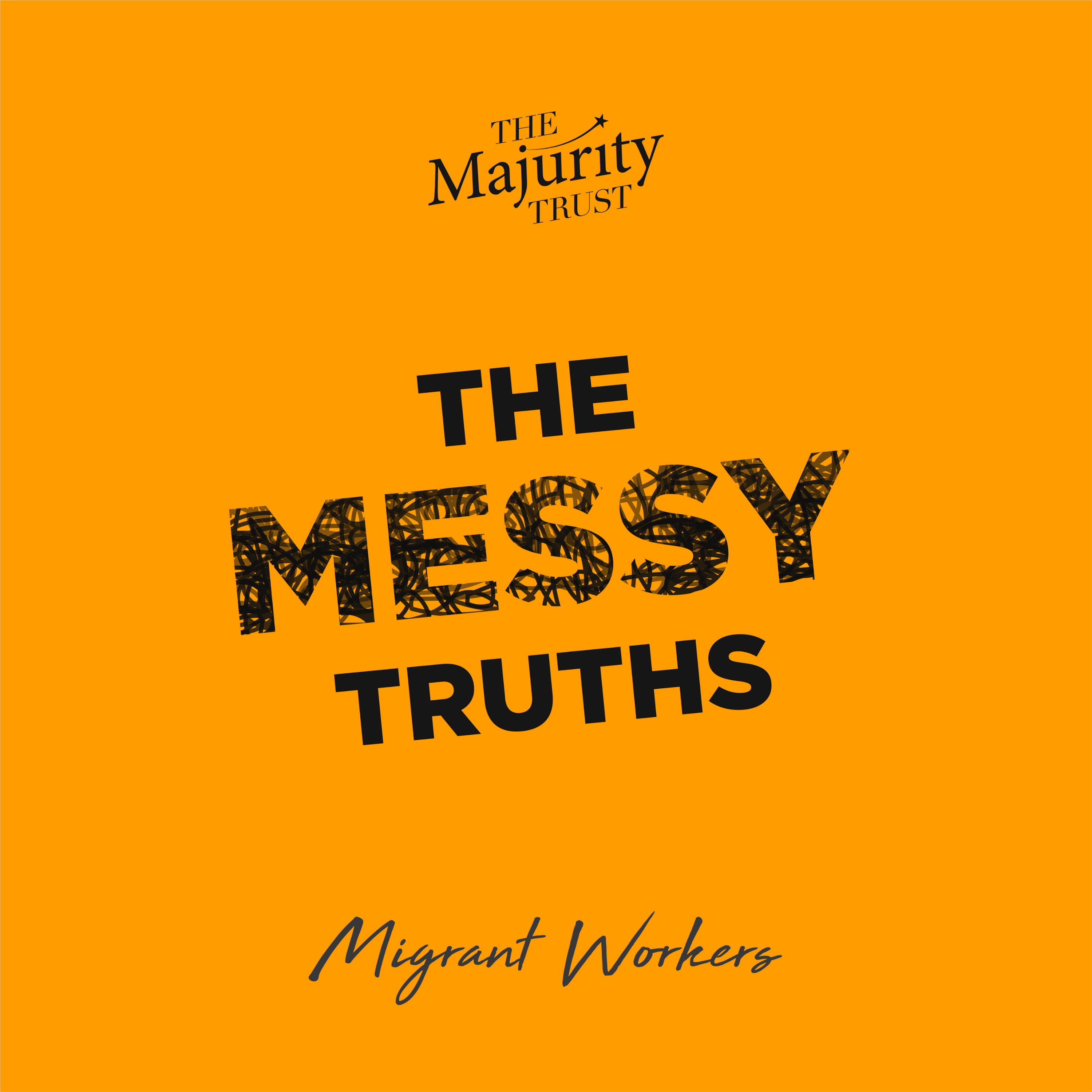 The Messy Truths