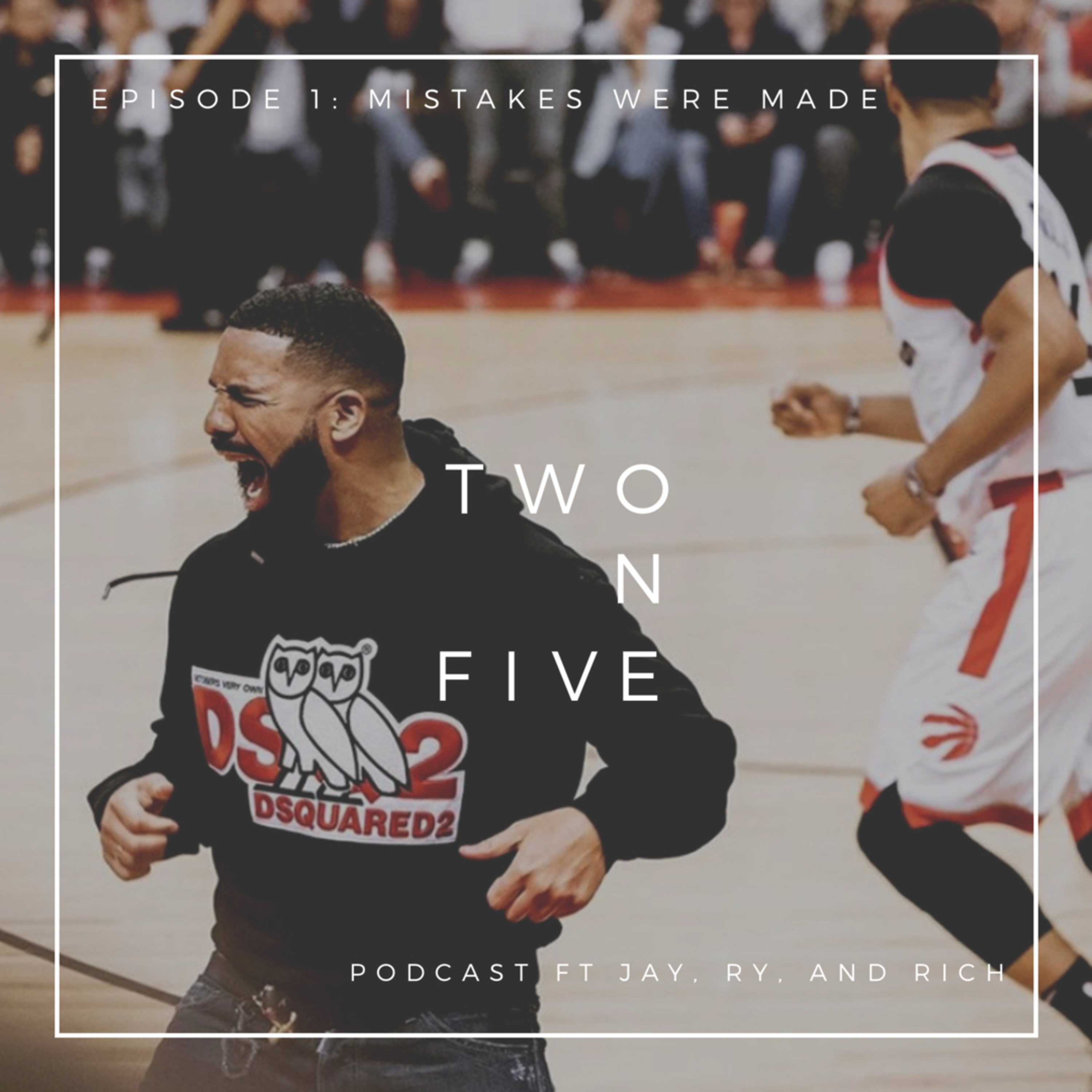 Episode 1: Mistakes Were Made