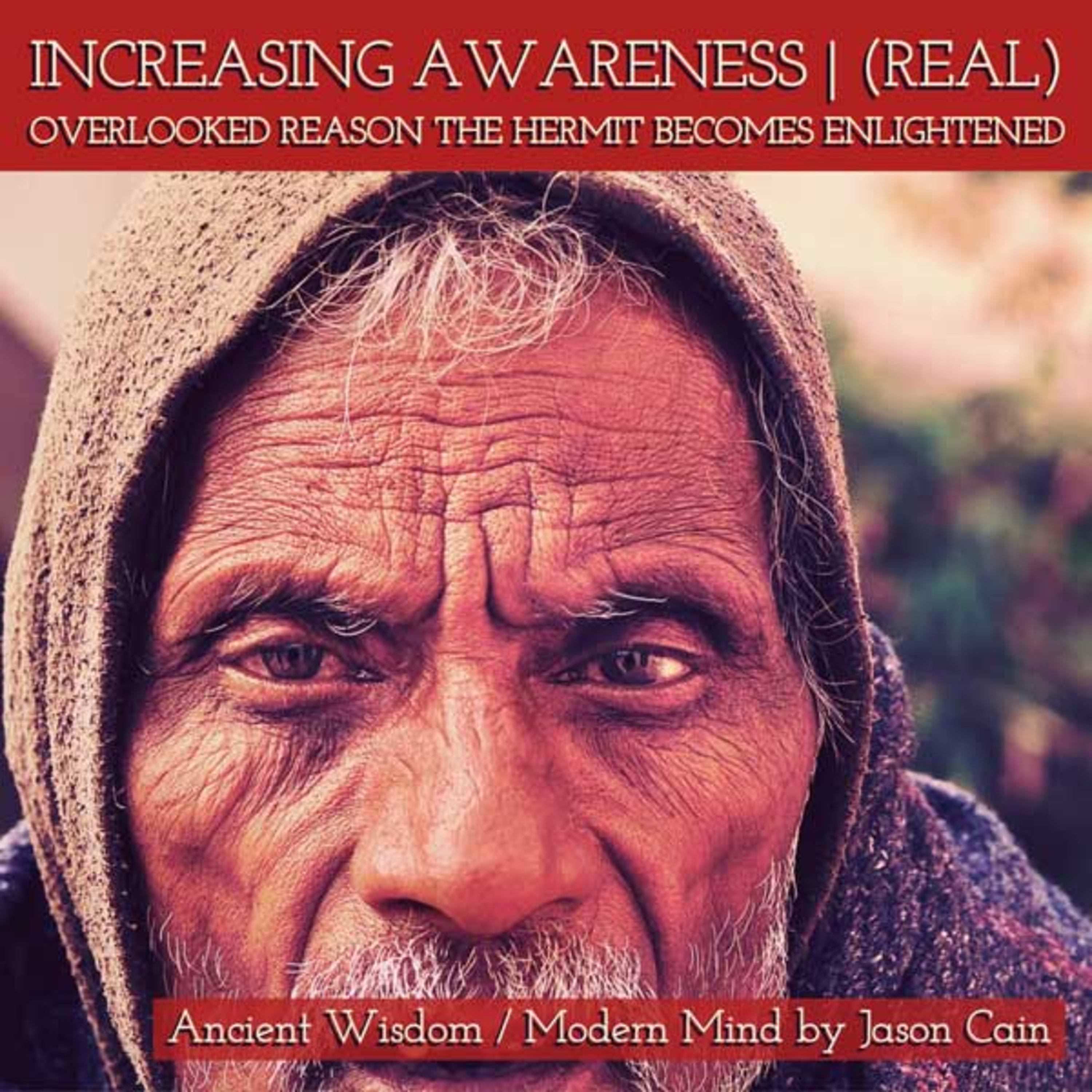 Ancient Wisdom / Modern Mind with Jason Cain