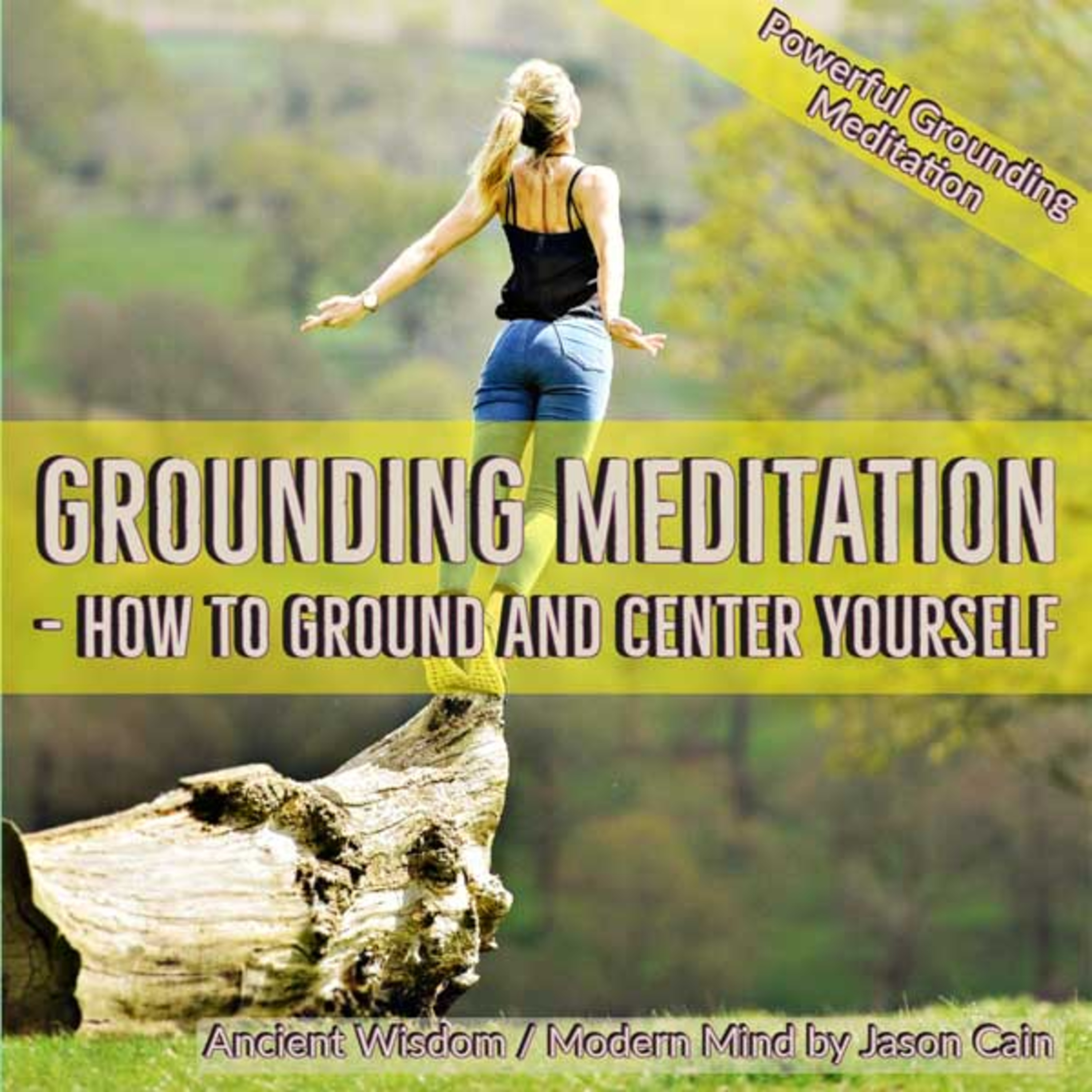 Ancient Wisdom / Modern Mind with Jason Cain