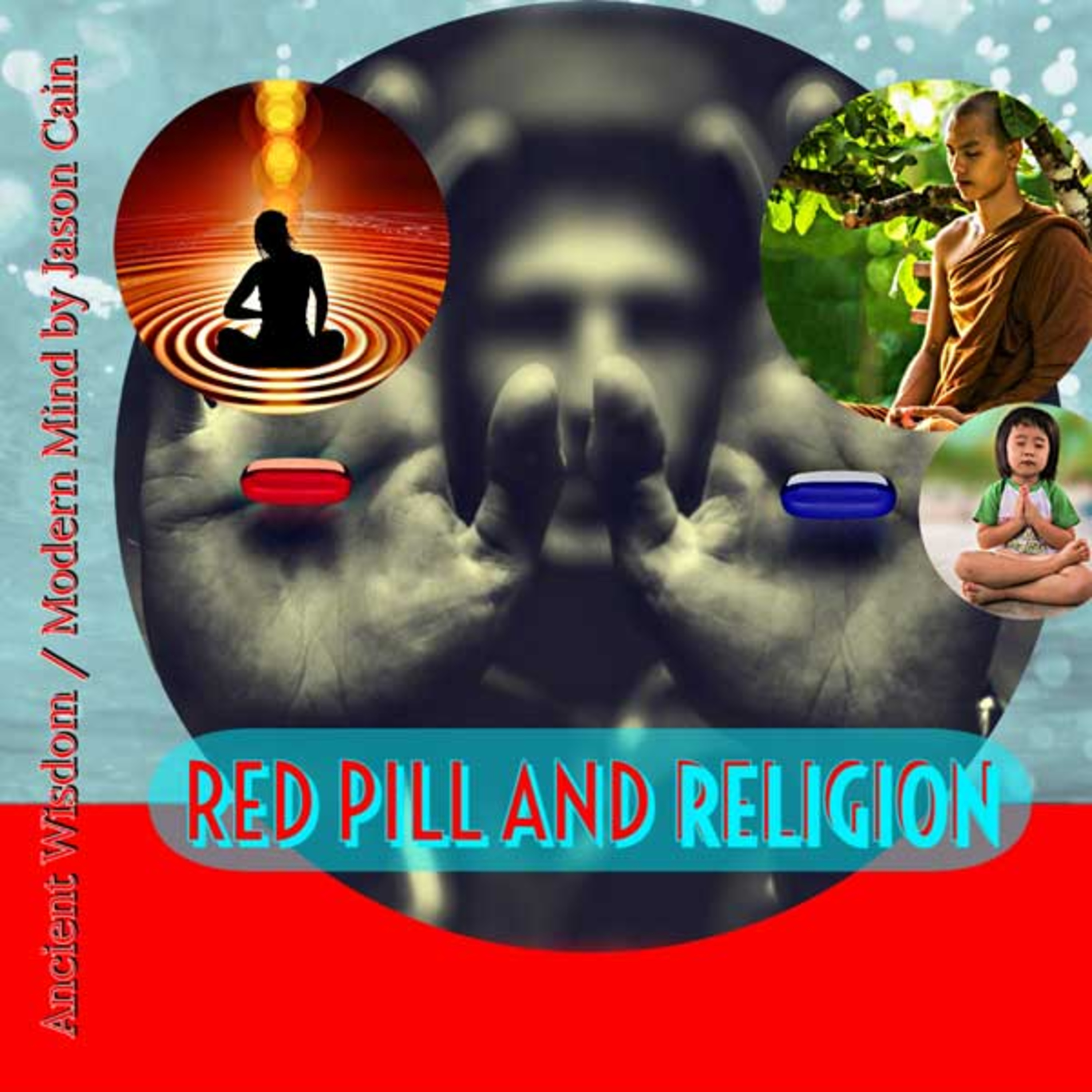 Ancient Wisdom / Modern Mind with Jason Cain