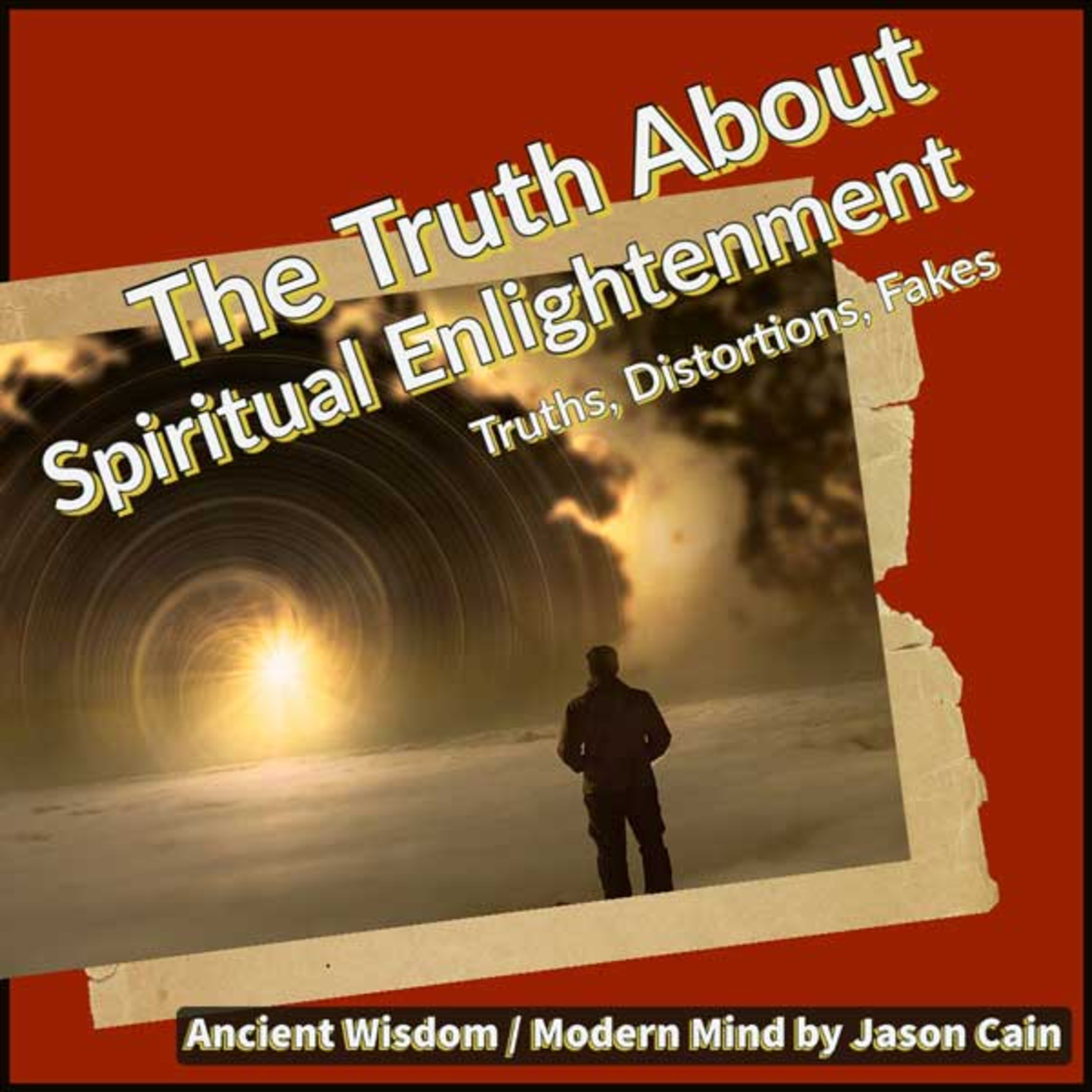 Ancient Wisdom / Modern Mind with Jason Cain