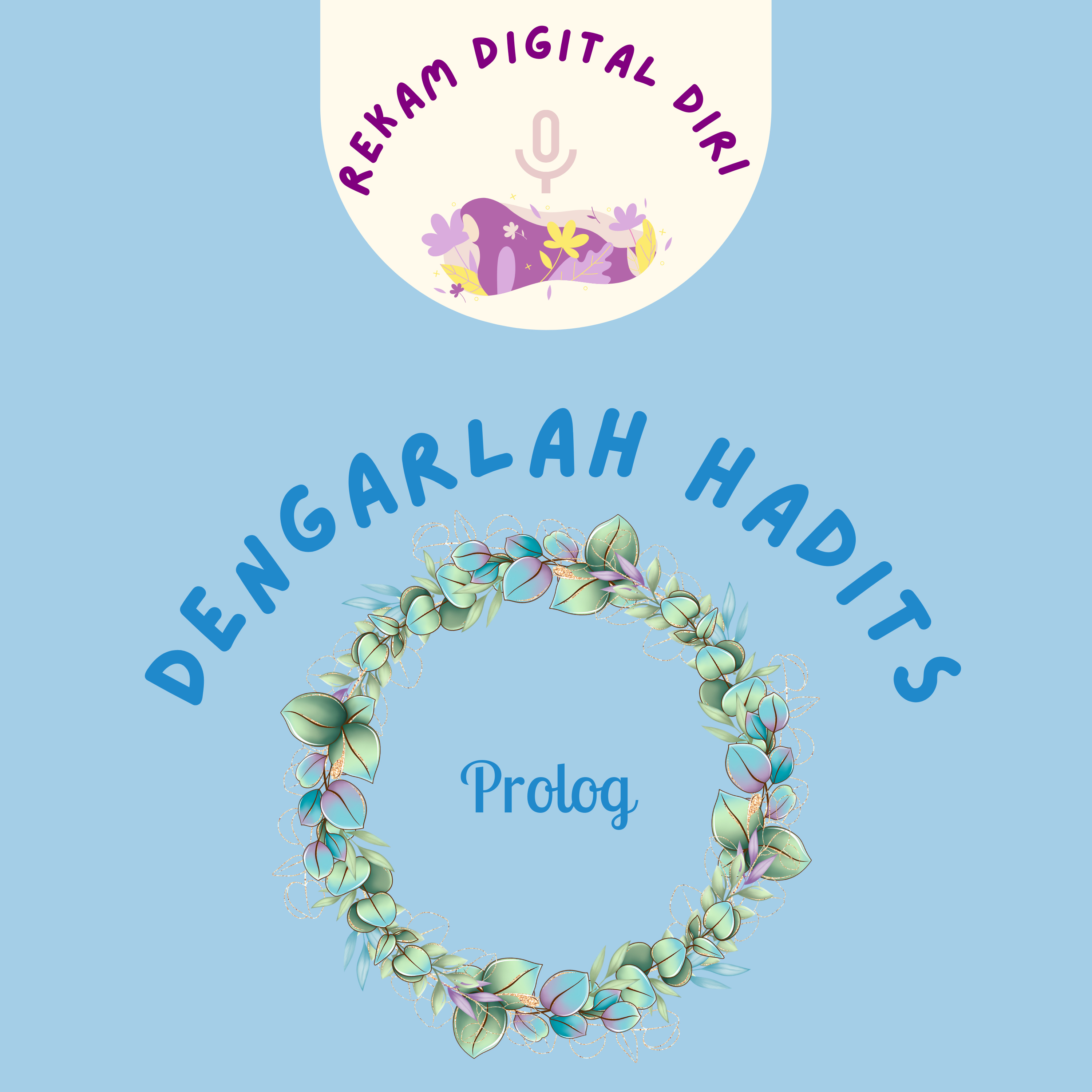 Prolog - Dengarlah Hadits episode artwork