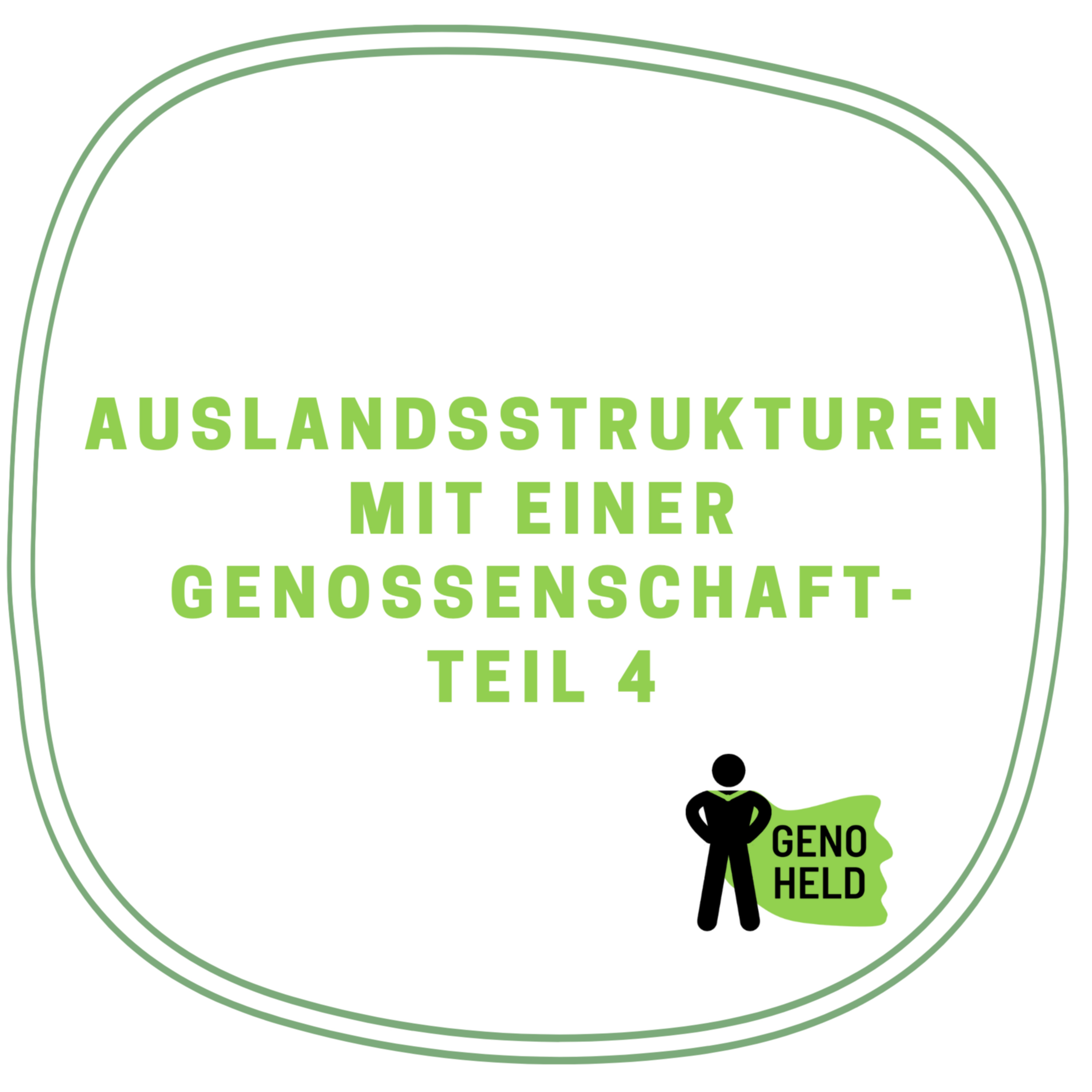 GenoHeld - der Podcast für eine Gute Genossenschaft