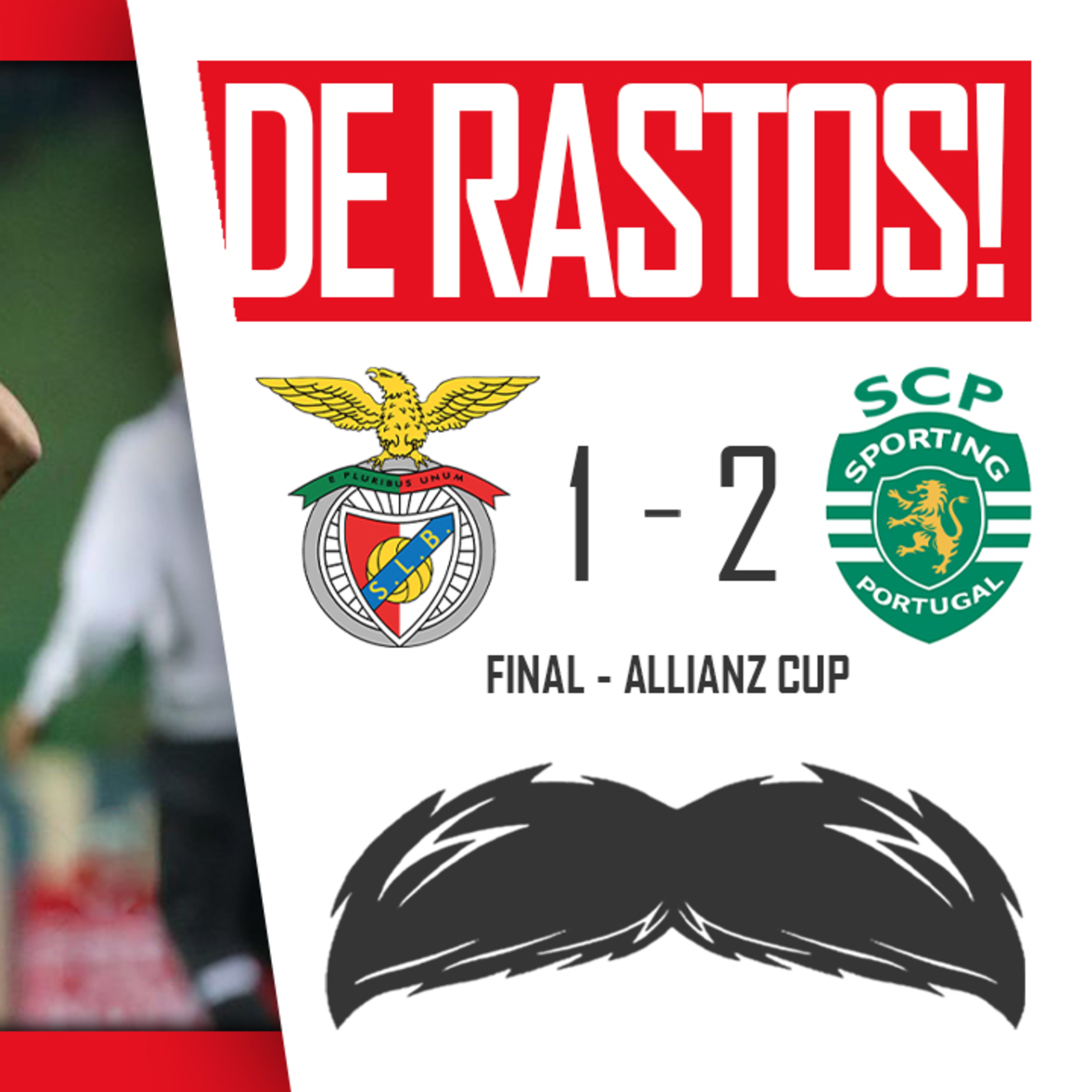 BENFICA 1 x 2 Sporting . Final da Taça da Liga