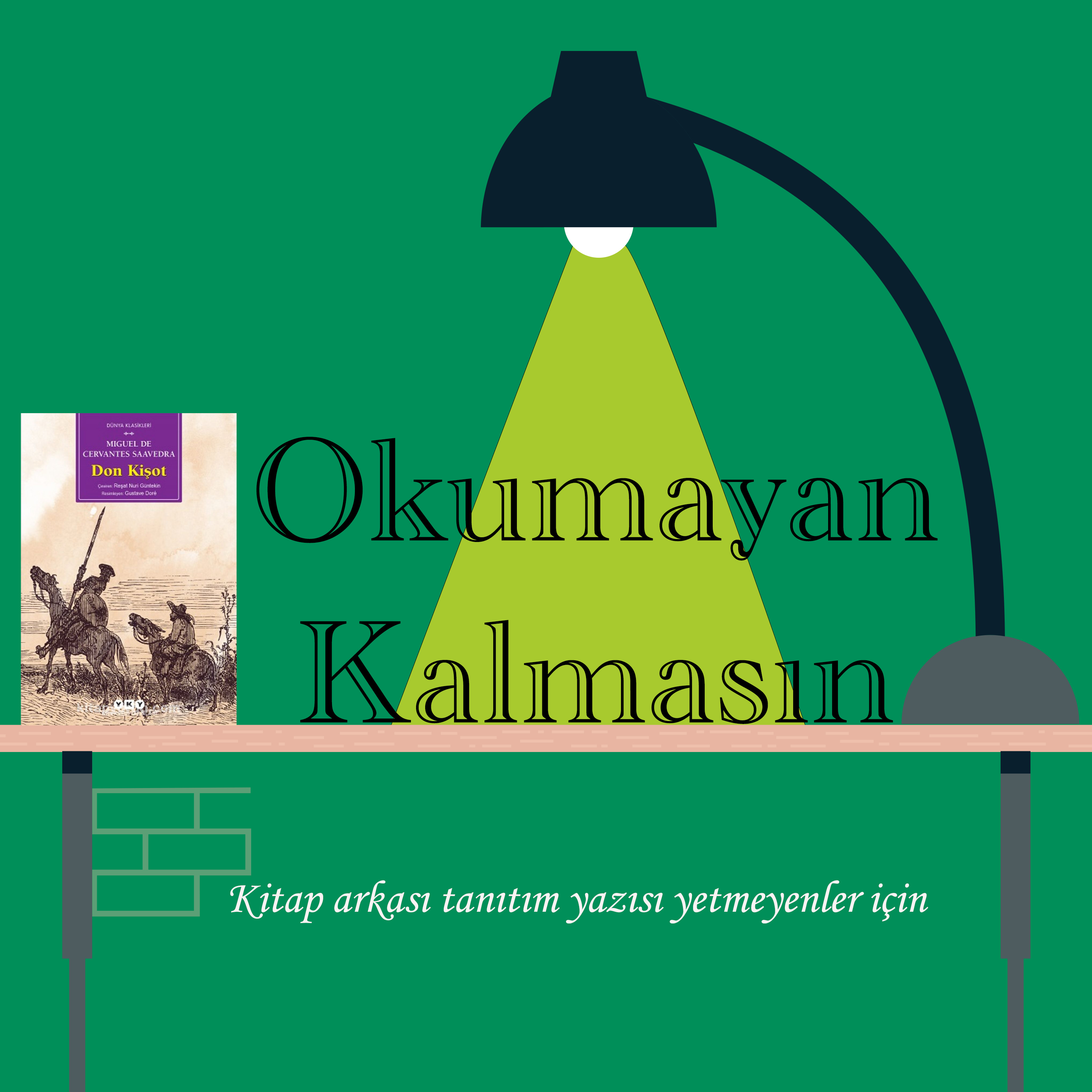 Okumayan Kalmasın
