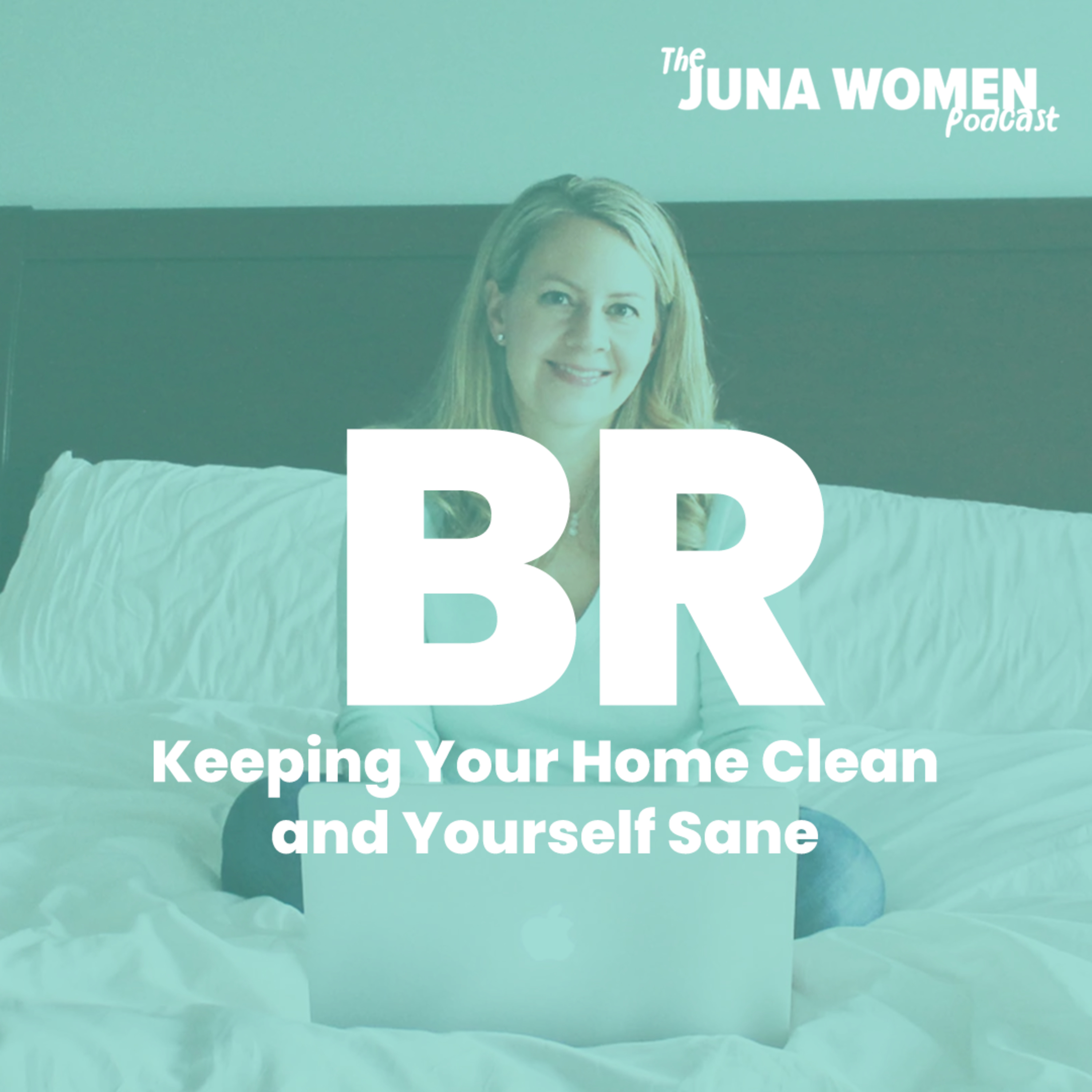 Keeping Your Home Clean and Yourself Sane with The Clean Mama episode artwork