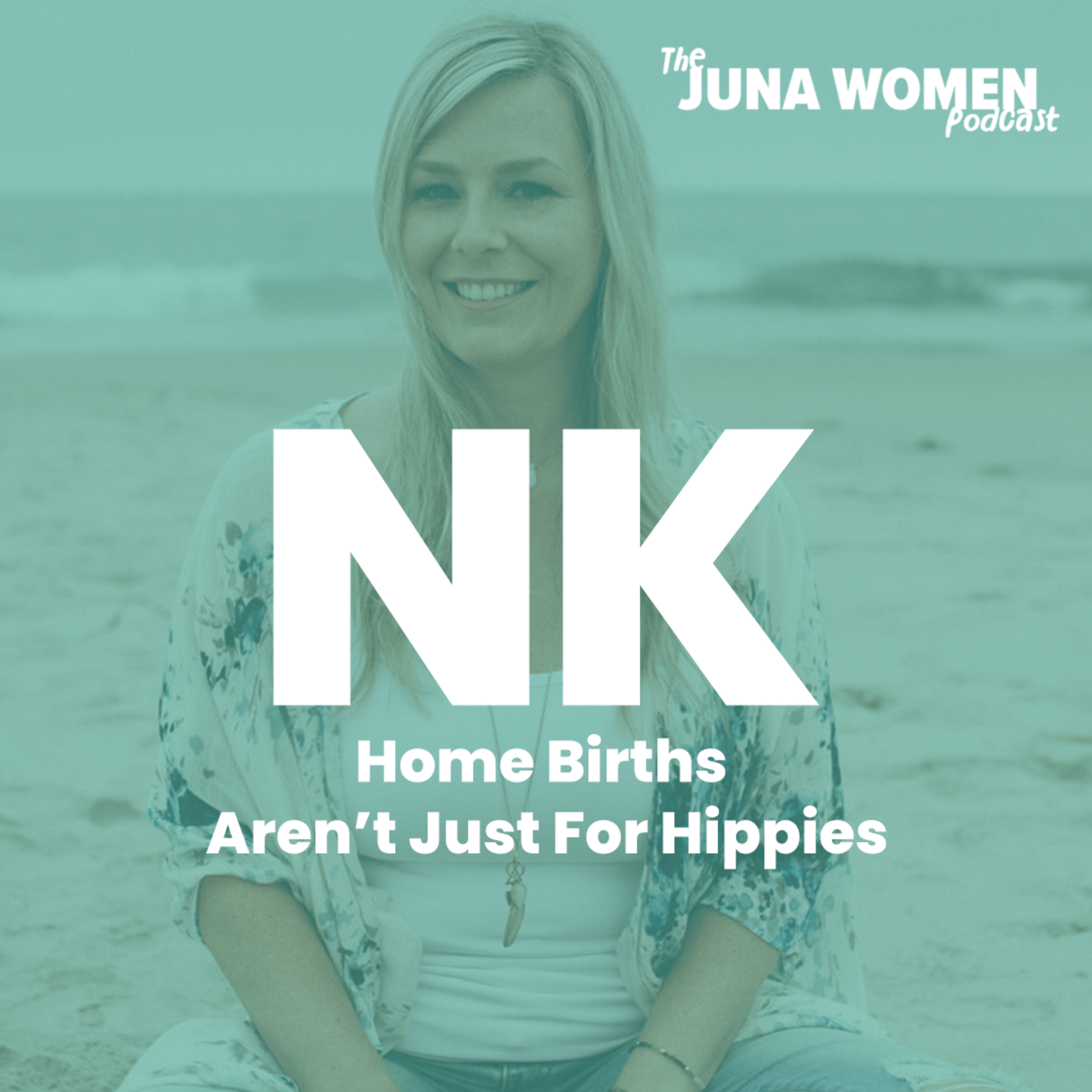 Home Births Aren't Just For Hippies with Nicolle Kasch episode artwork