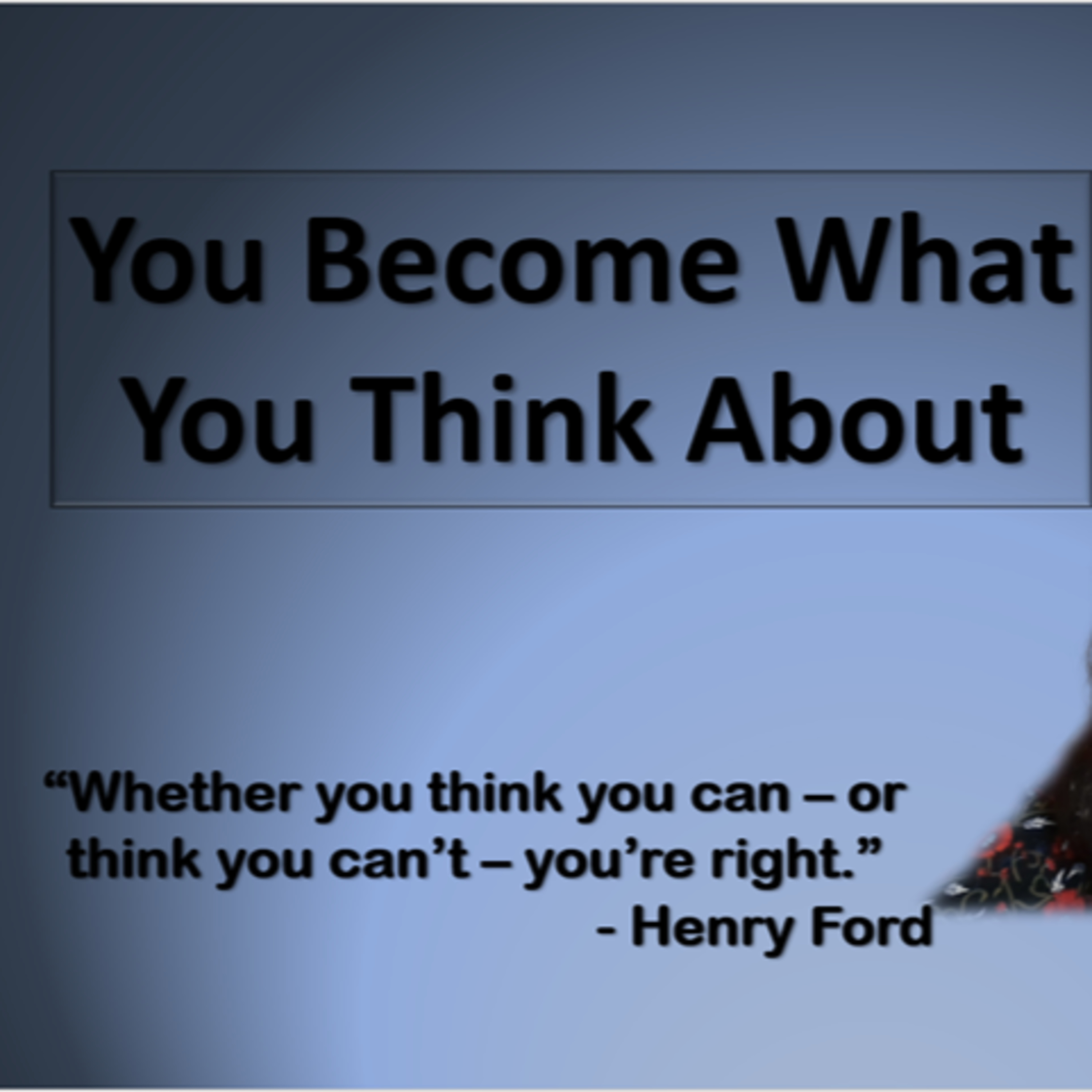Be a Better Version of Yourself