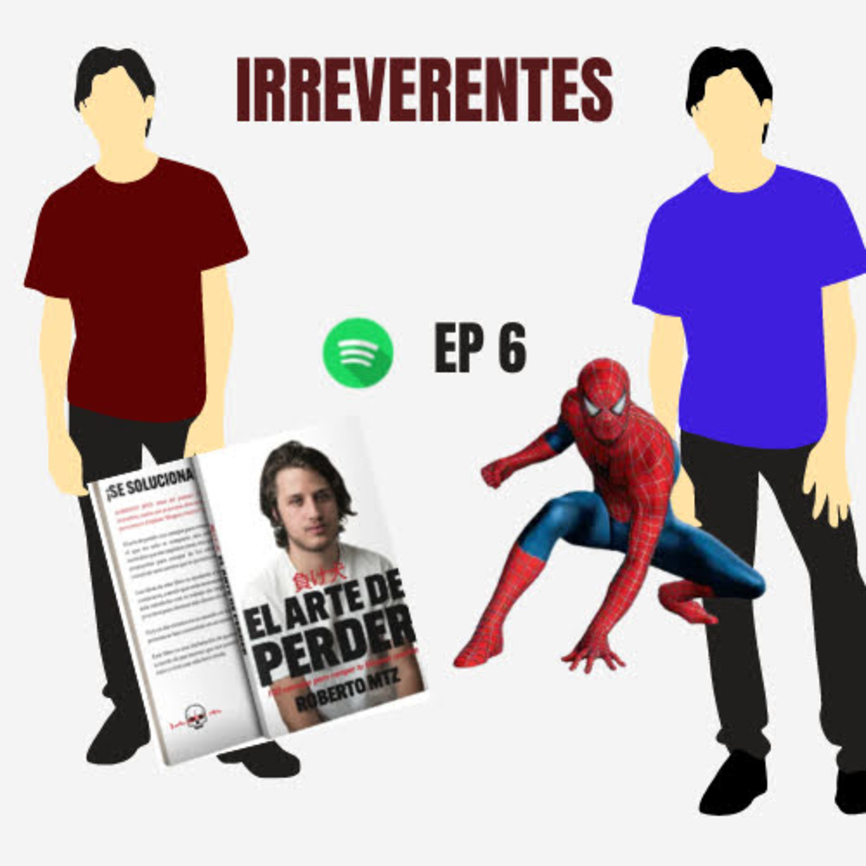 IRREVERENTES