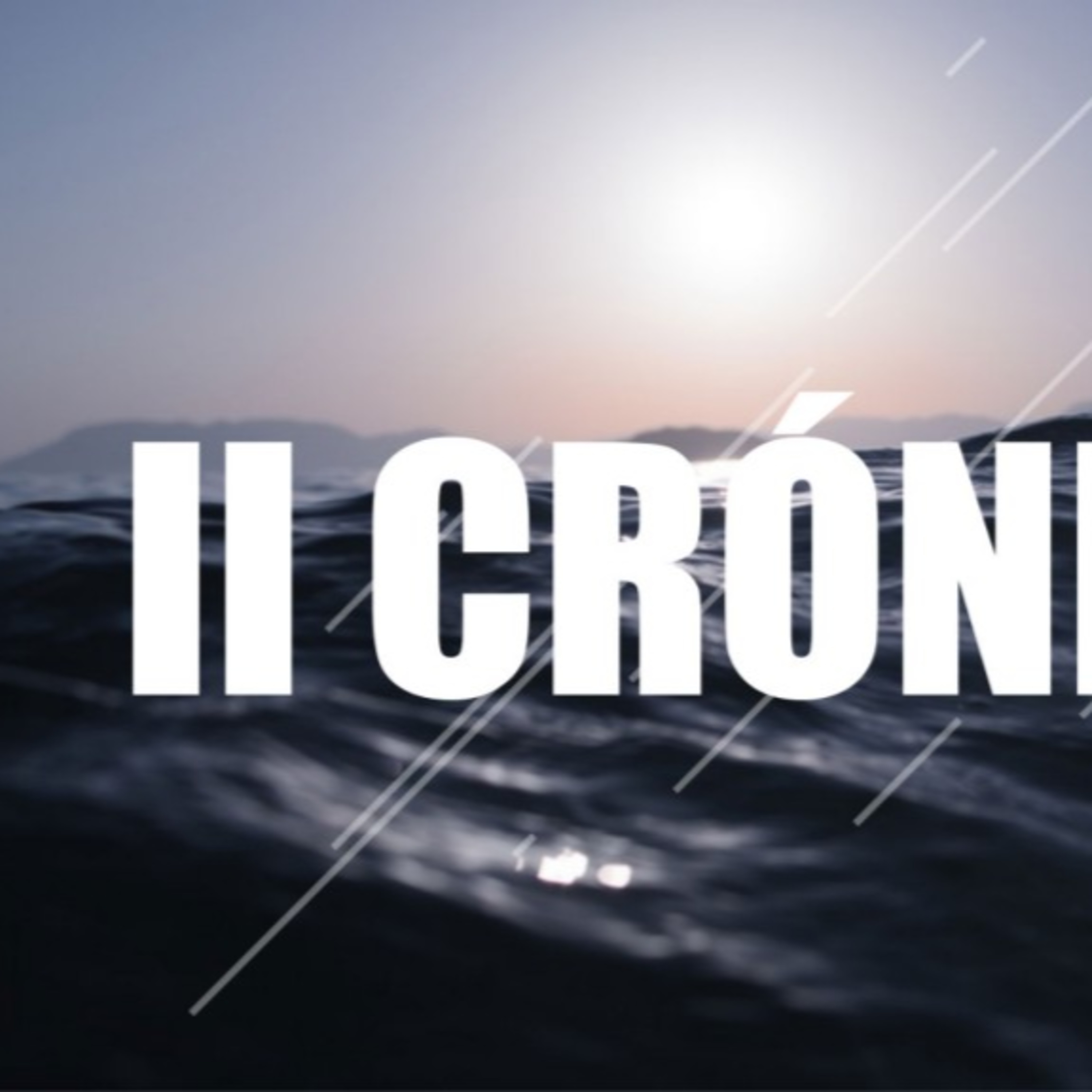 2 Crónicas 36 Final episode artwork