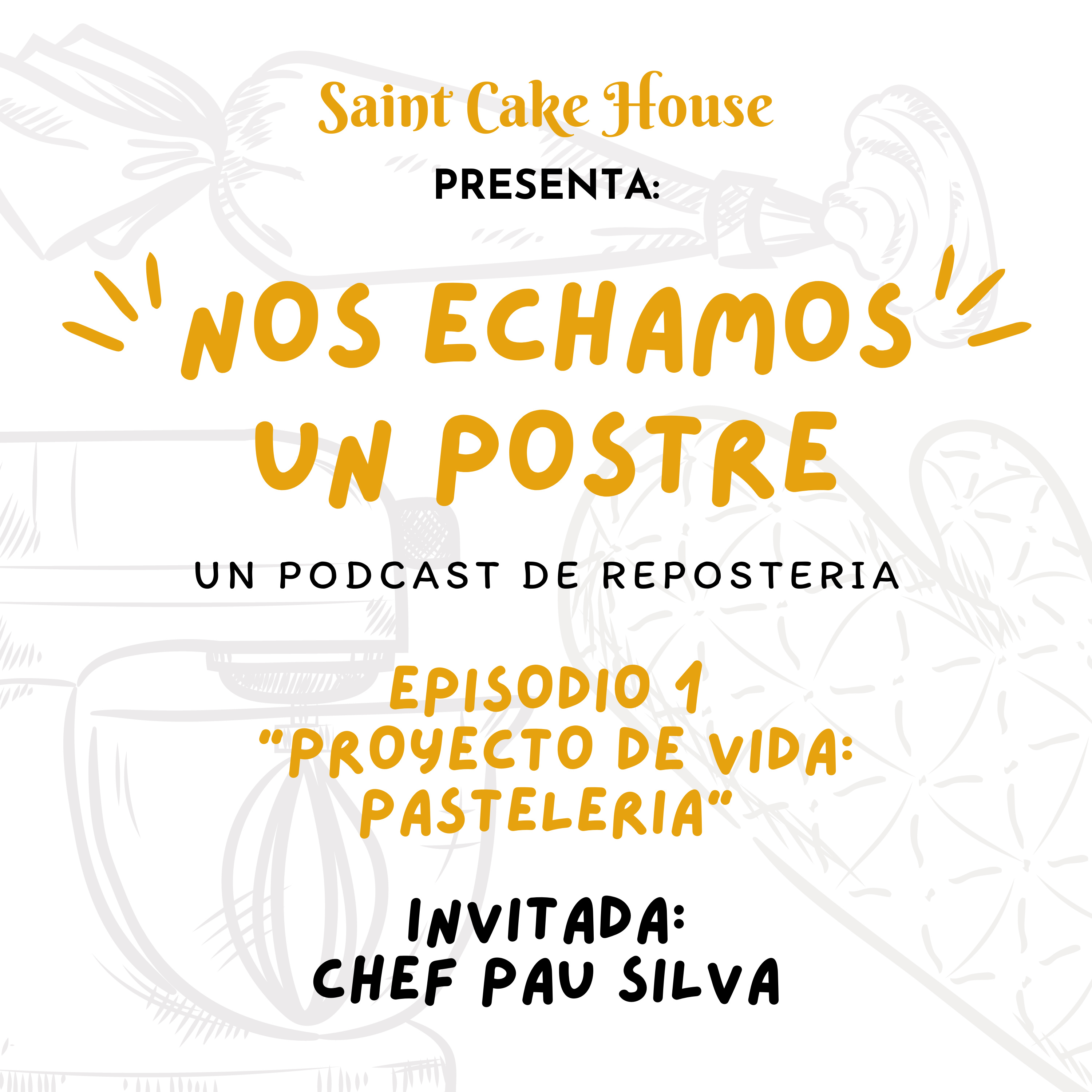 Nos Echamos Un Postre - Un Podcast De Repostería