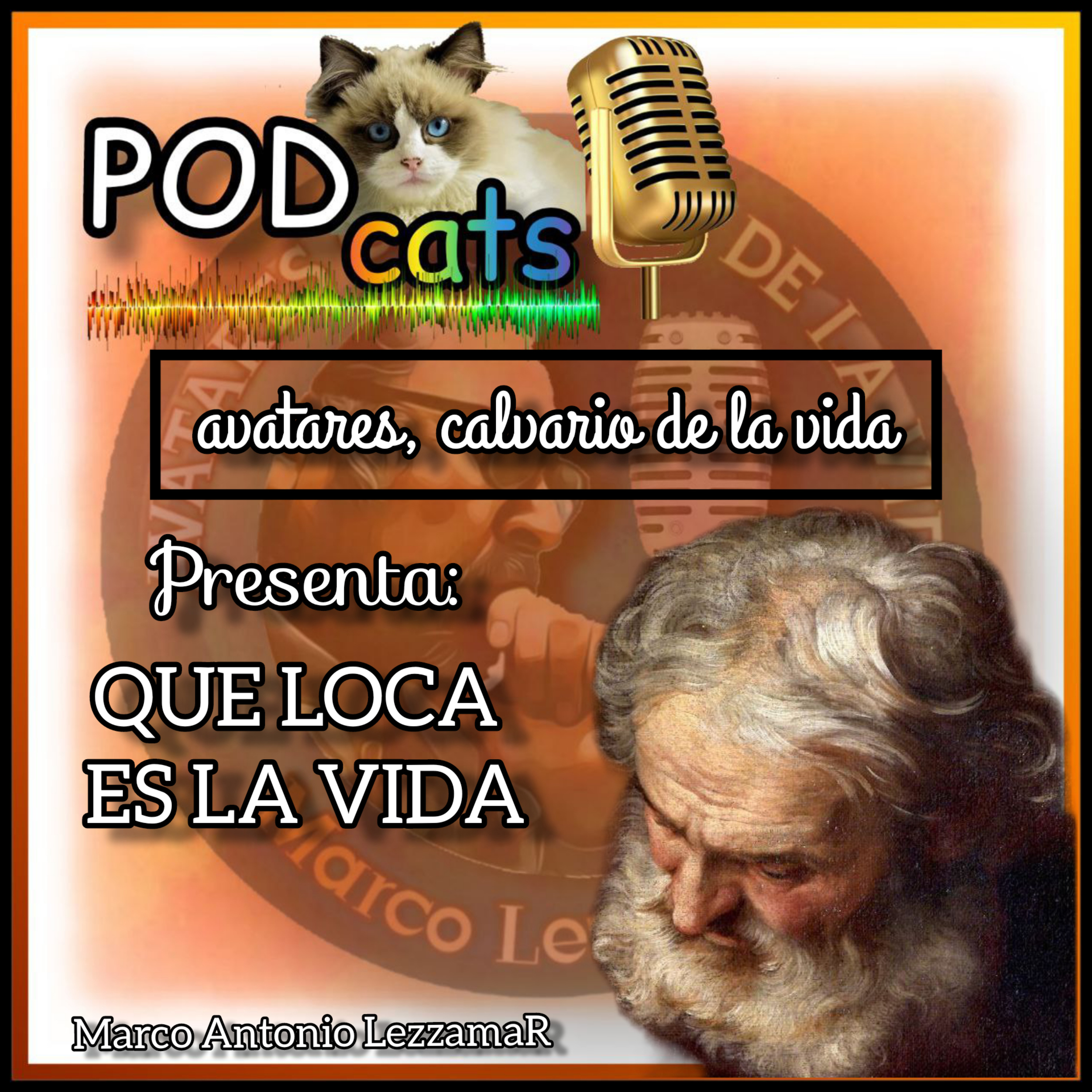 AVATARES calvario De La VIDA