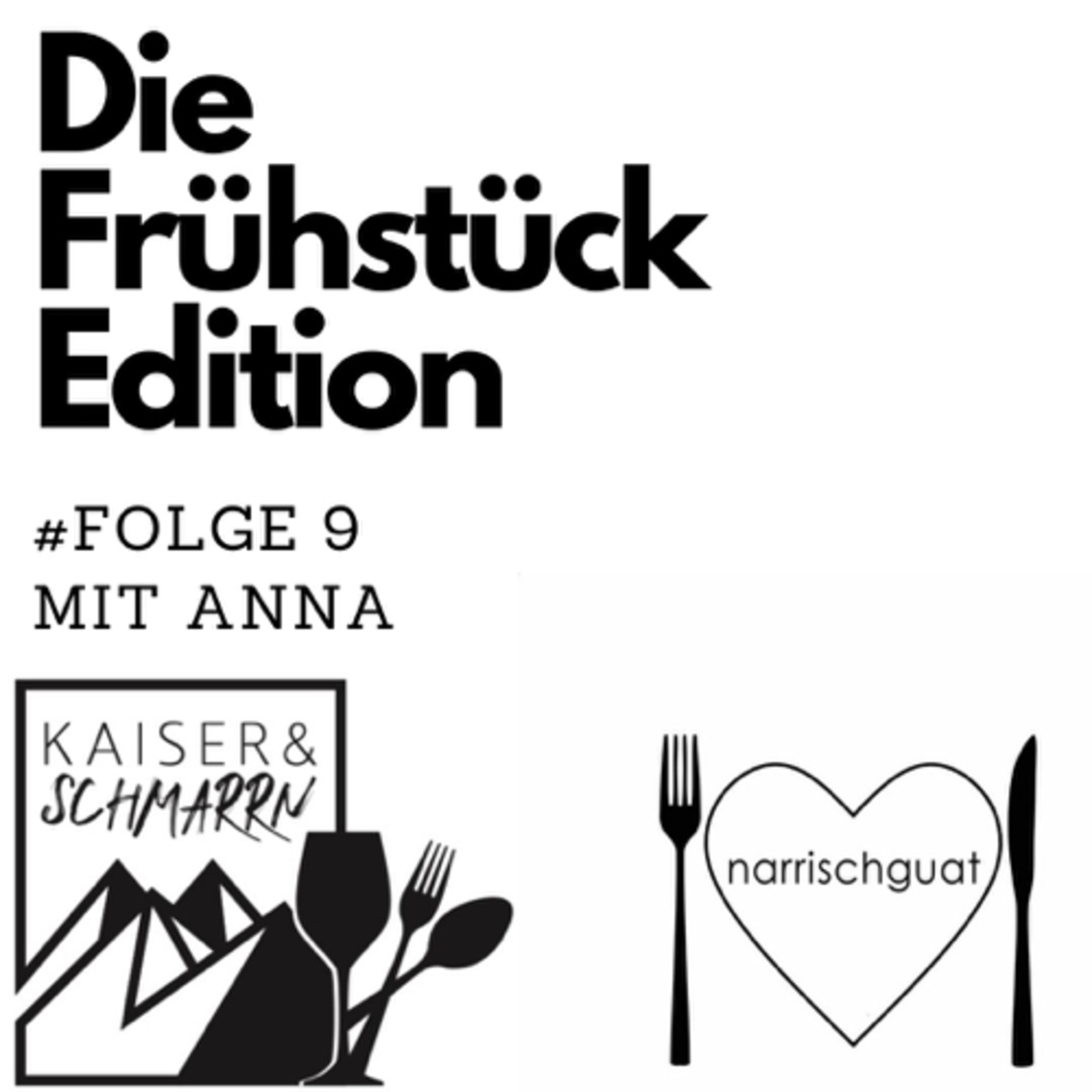 Kaiser und Schmarrn - Dein Kulinarik Podcast