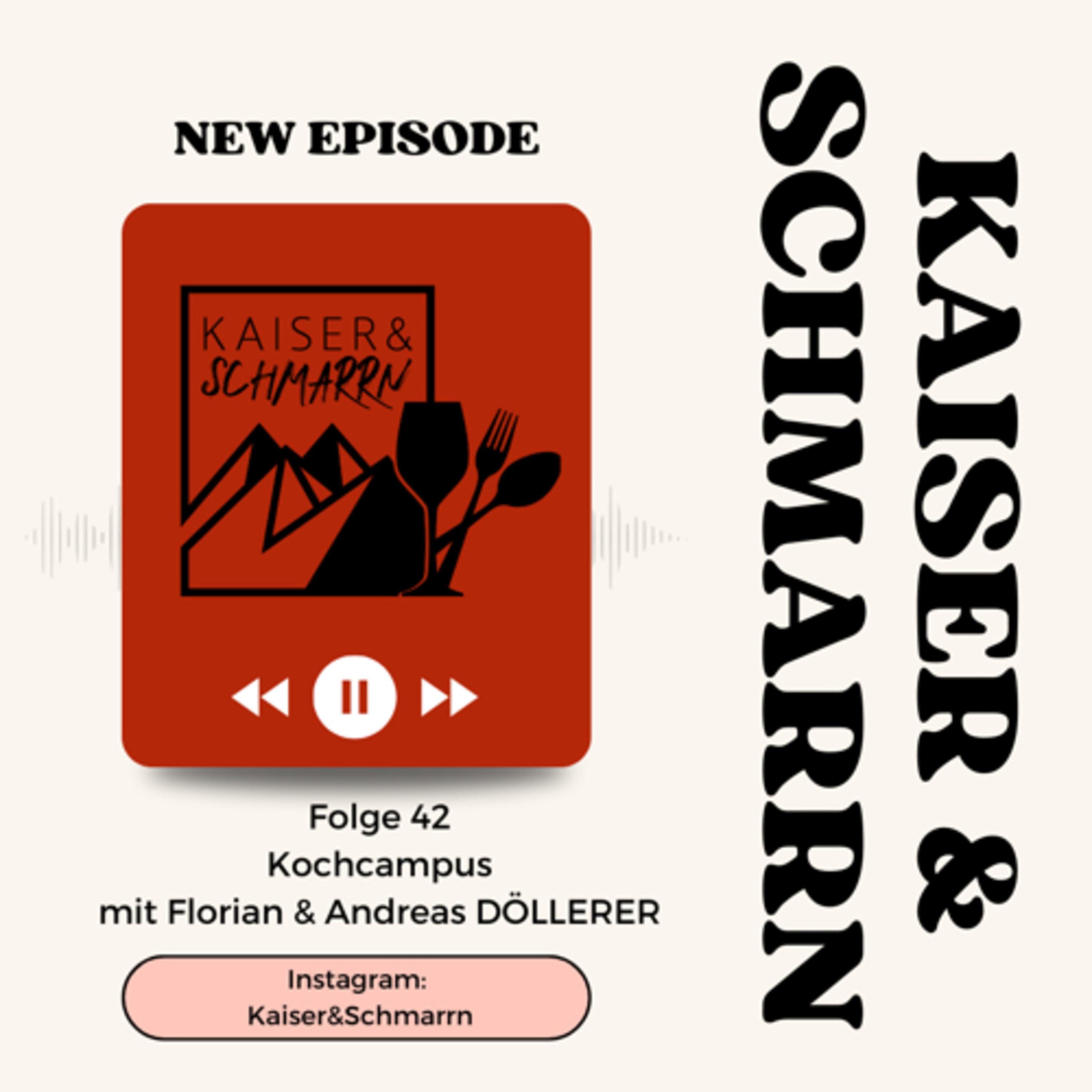 Kaiser und Schmarrn - Dein Kulinarik Podcast