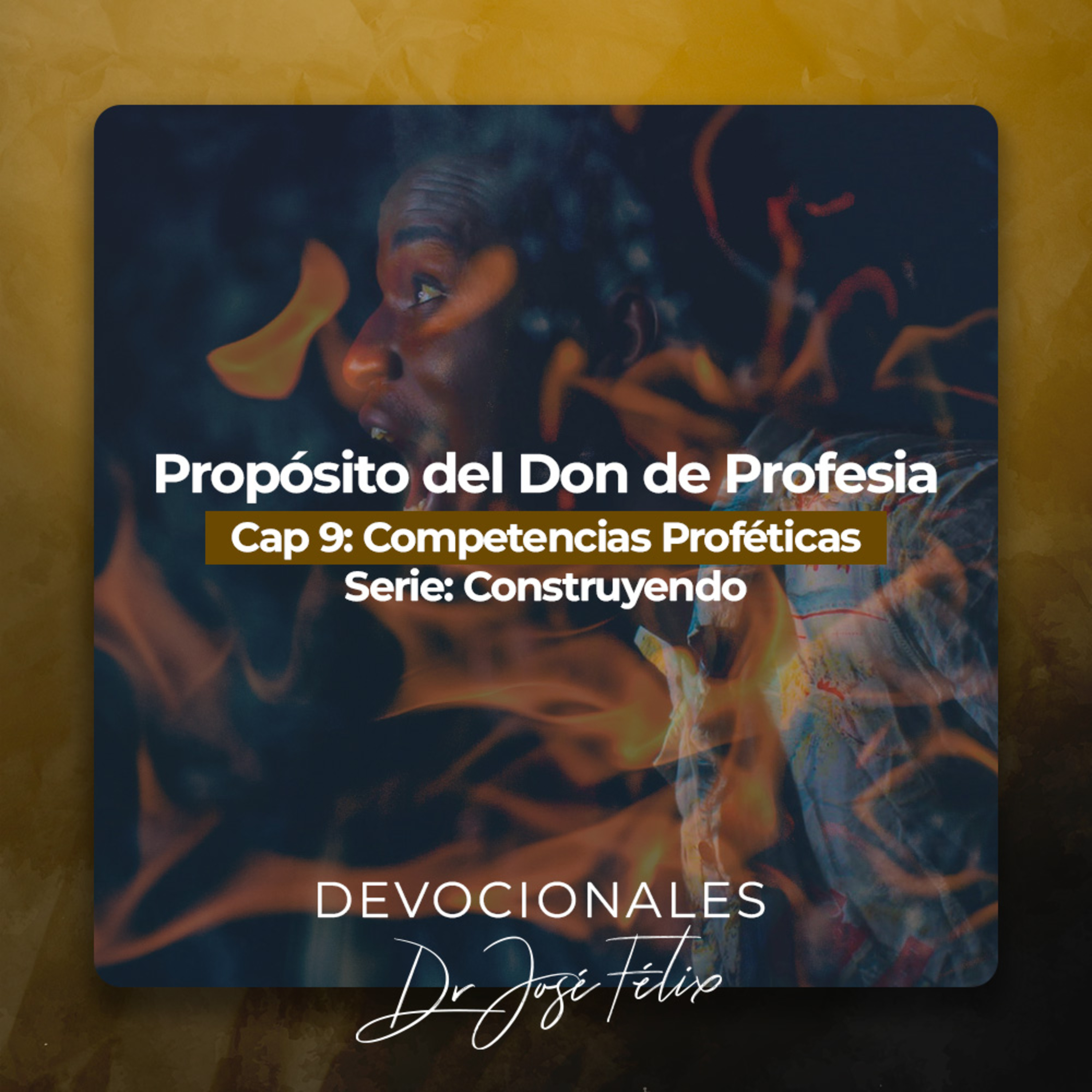 Devocionales Dr. José Félix Coronel