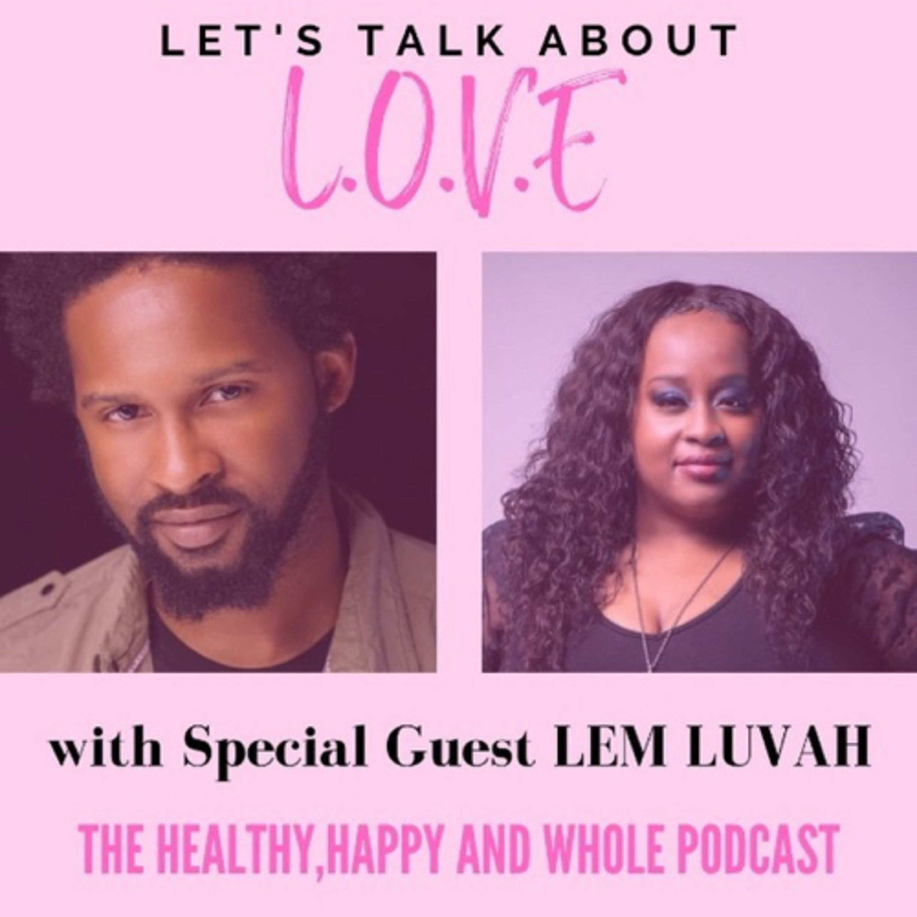 The Healthy,Happy and Whole Podcast