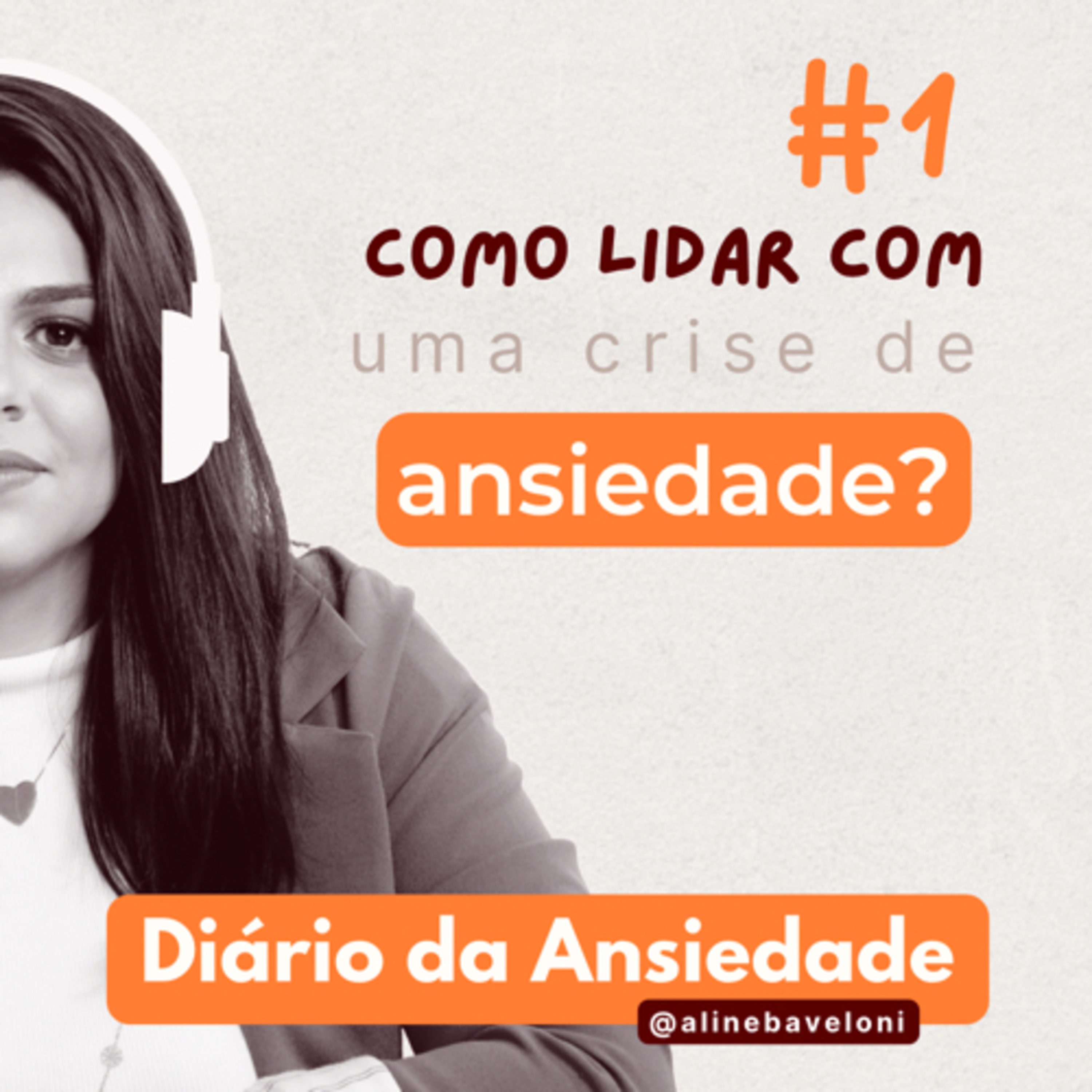 #1 Como lidar com uma crise de ansiedade? episode artwork
