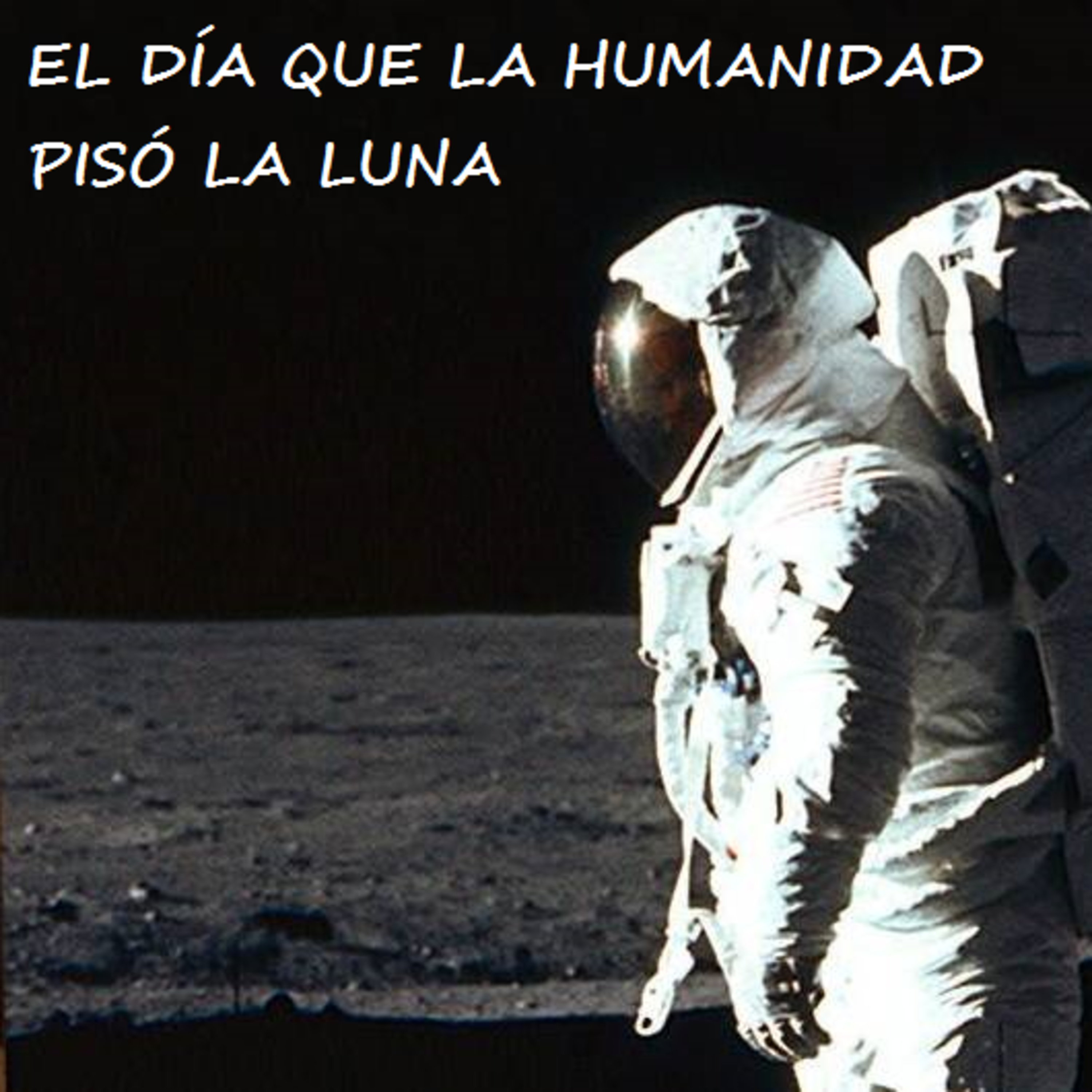El día que la humanidad pisó la Luna episode artwork